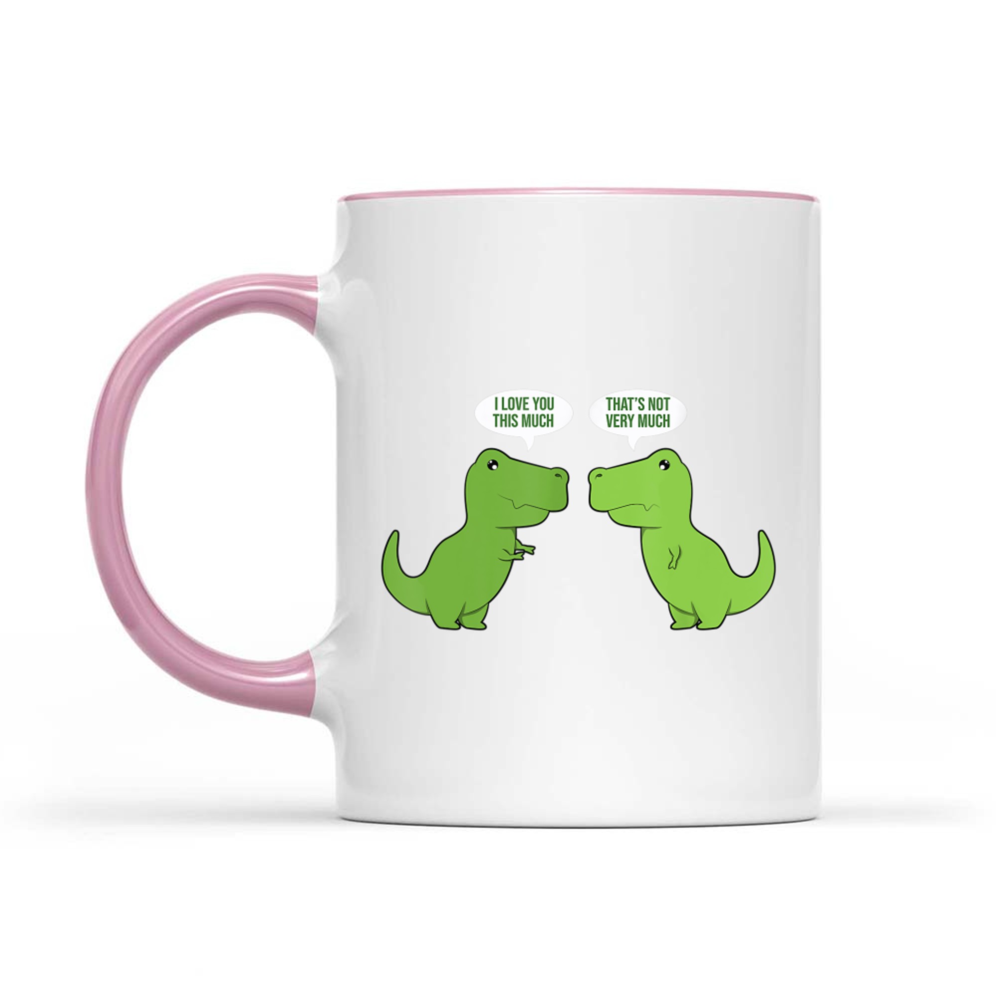 Funny Cute T-Rex Dinosaur Funny Text Humour Happy Mug