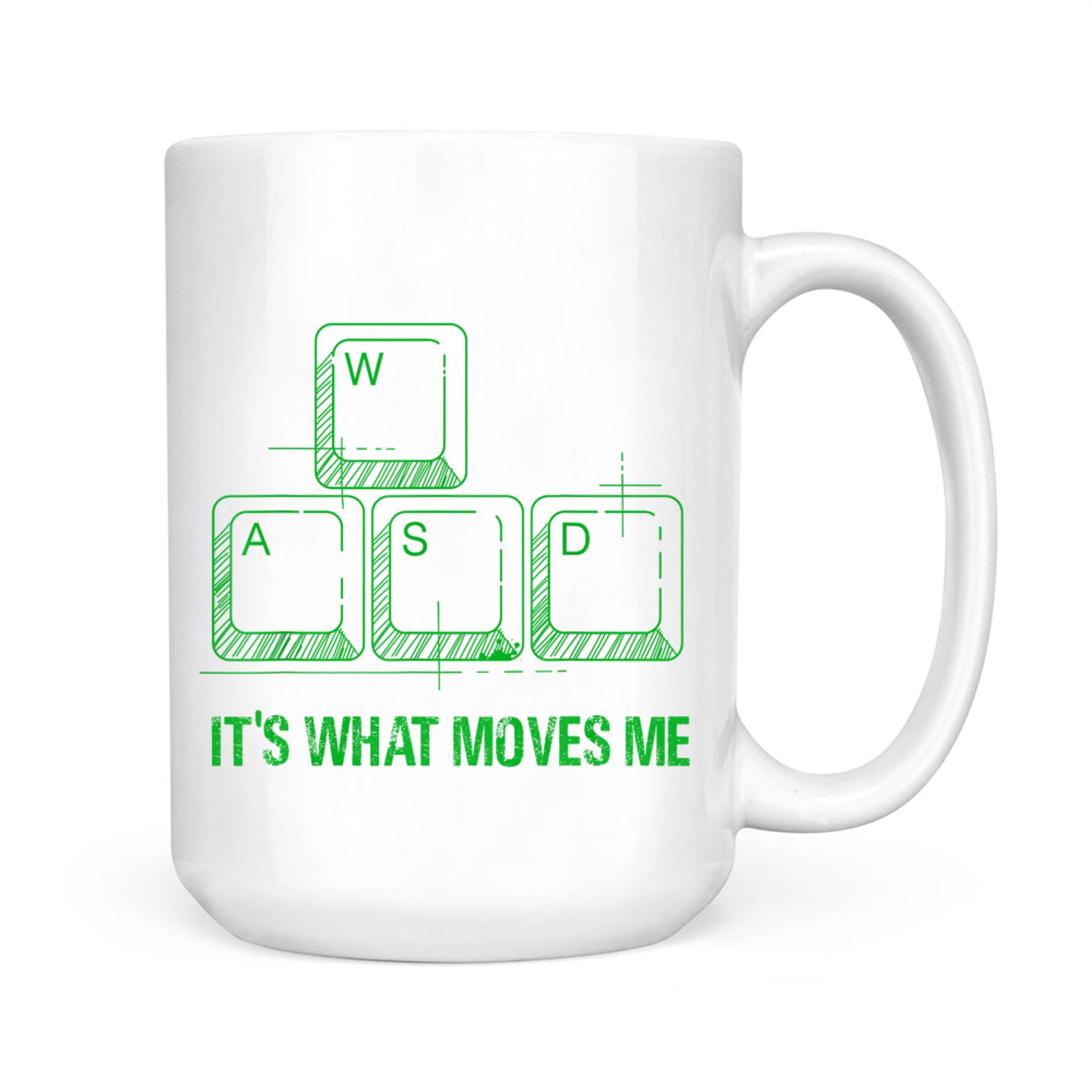Funny WASD Its What Moves Me Video Games Gamer PC Gaming Mug
