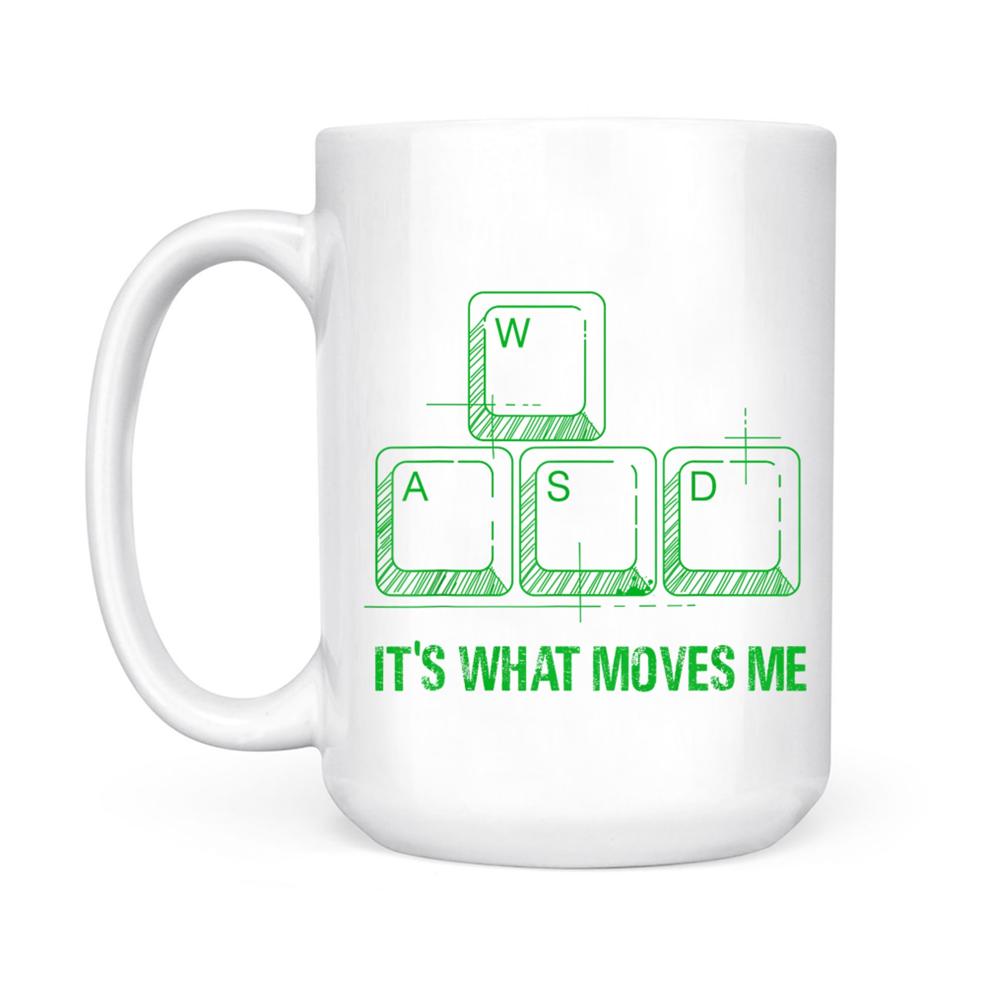 Funny WASD Its What Moves Me Video Games Gamer PC Gaming Mug