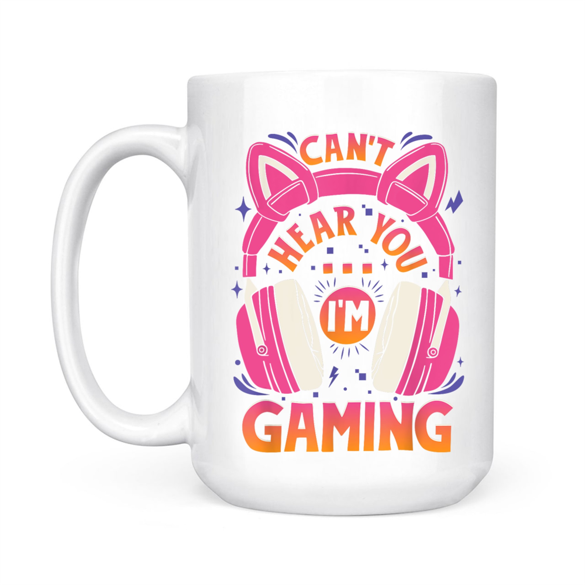 Gamer Girl Can't Hear You I'm Gaming Video Game Cute Headset Mug