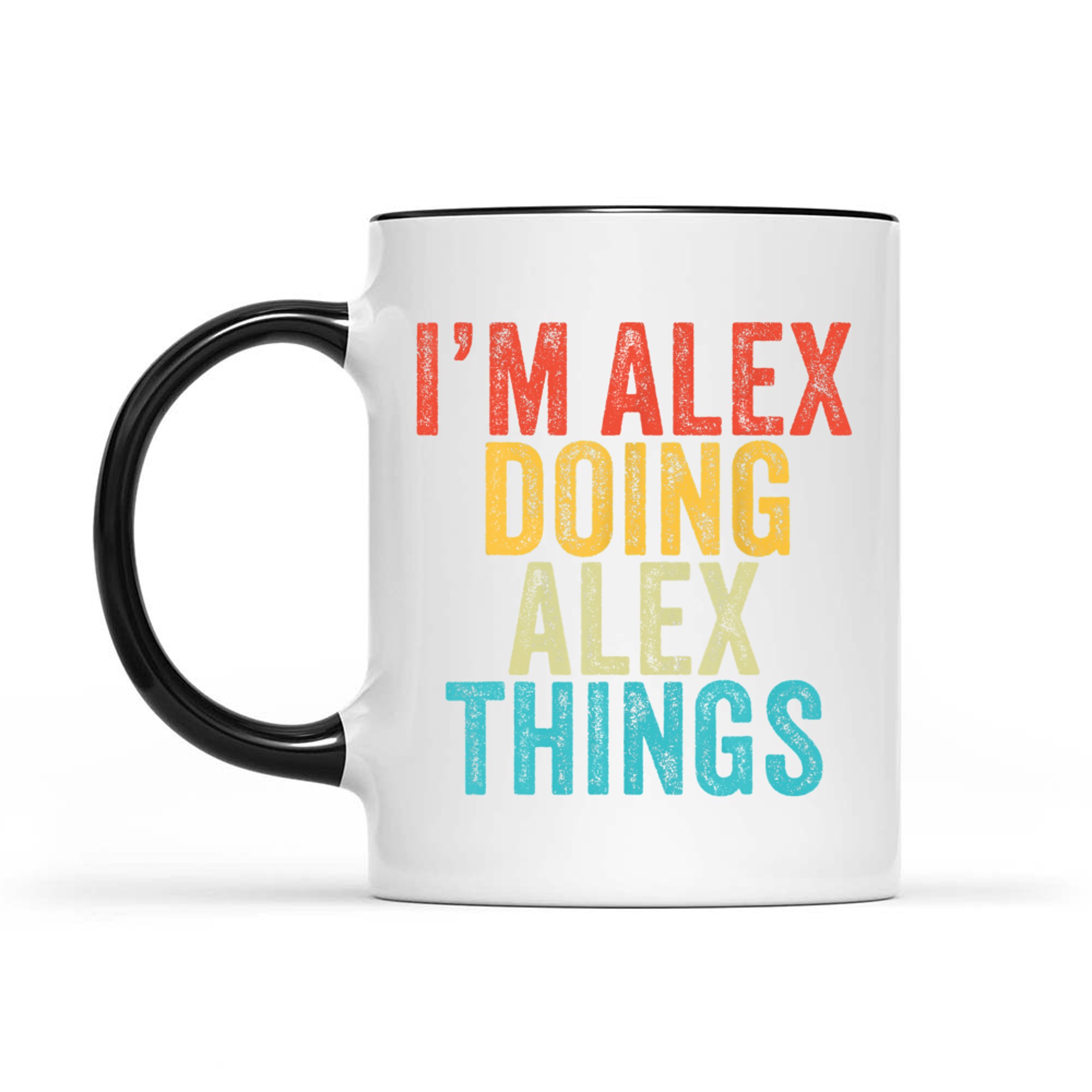 I'm Alex Doing Alex Things Funny Birthday Vintage Mug