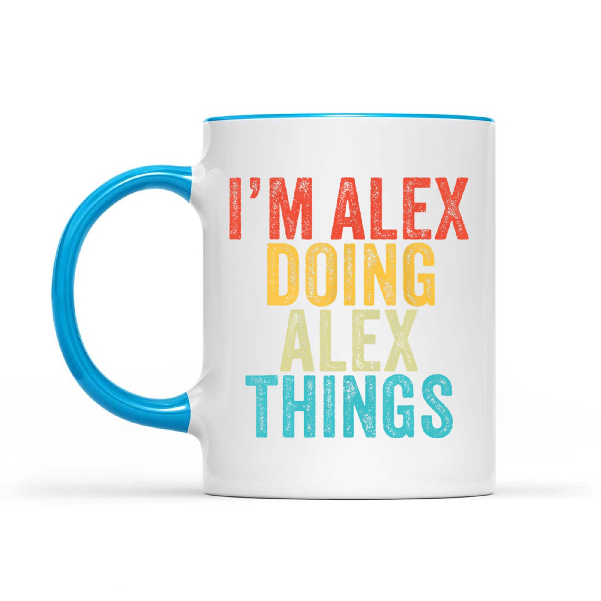 I'm Alex Doing Alex Things Funny Birthday Vintage Mug