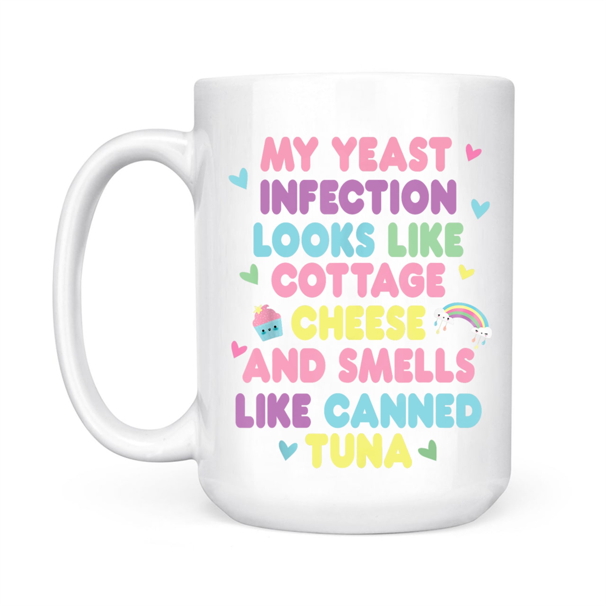 My Yeast Infection Funny Nasty Adult Humor Roulette Game Mug