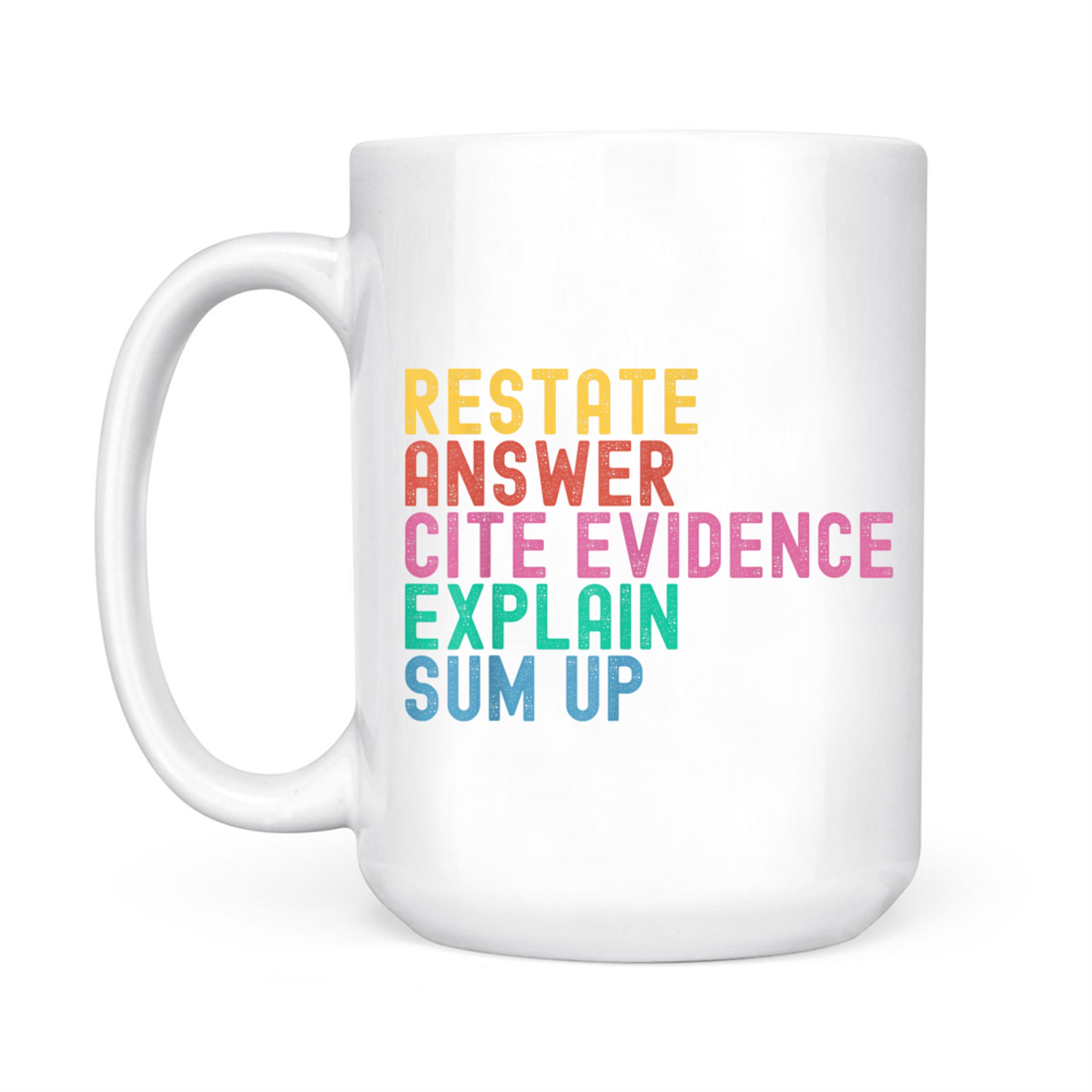 Races Writing Strategy Funny Text Evidence English Teacher Mug