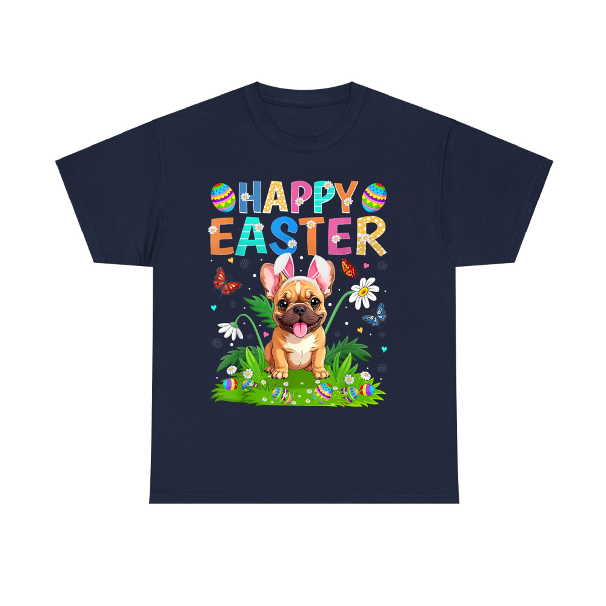 French Bulldog Happy Easter Egg Hunt Bunny Ear Easter Sunday T-Shirt