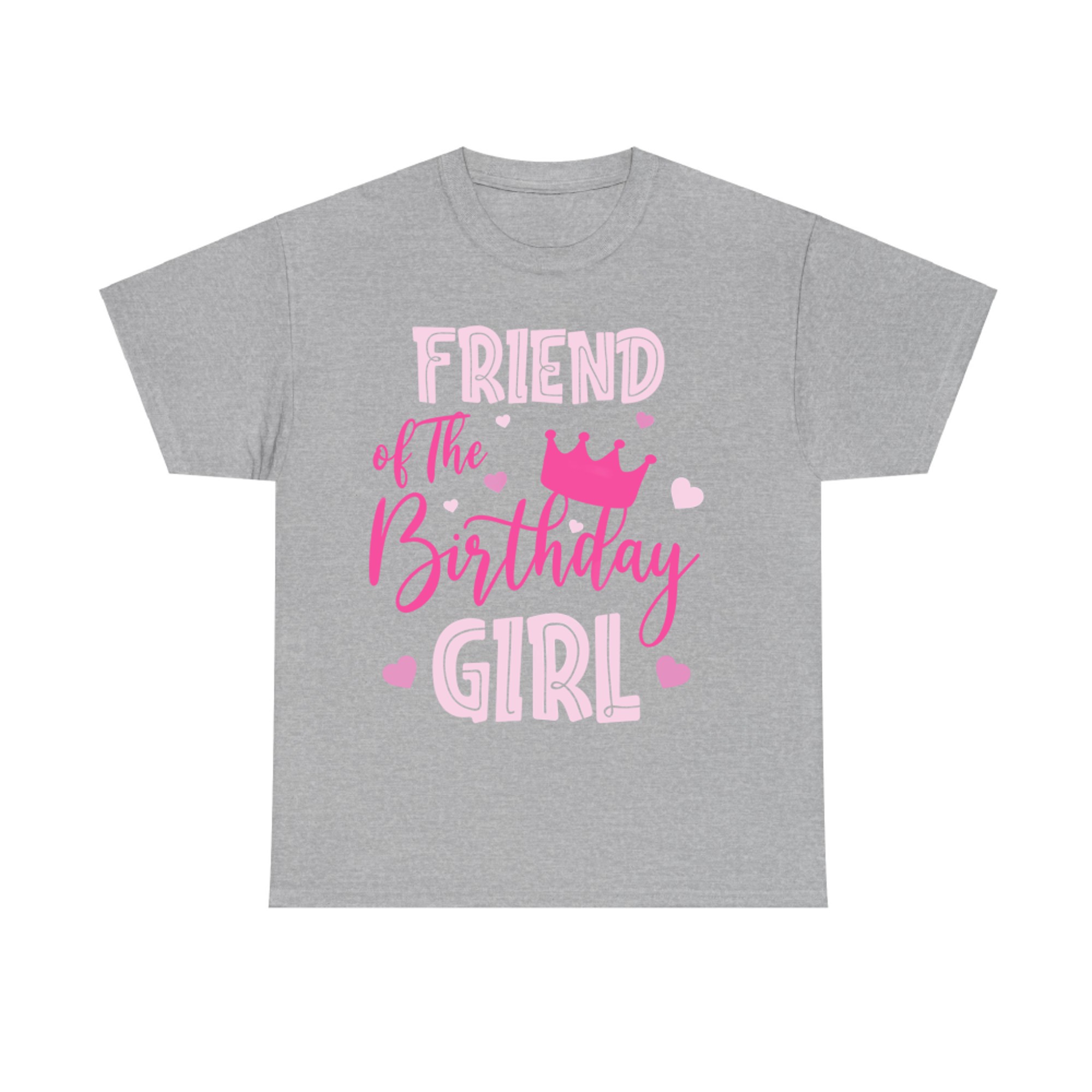 Friend Of The Birthday Girl Cute Pink Matching Family T-Shirt