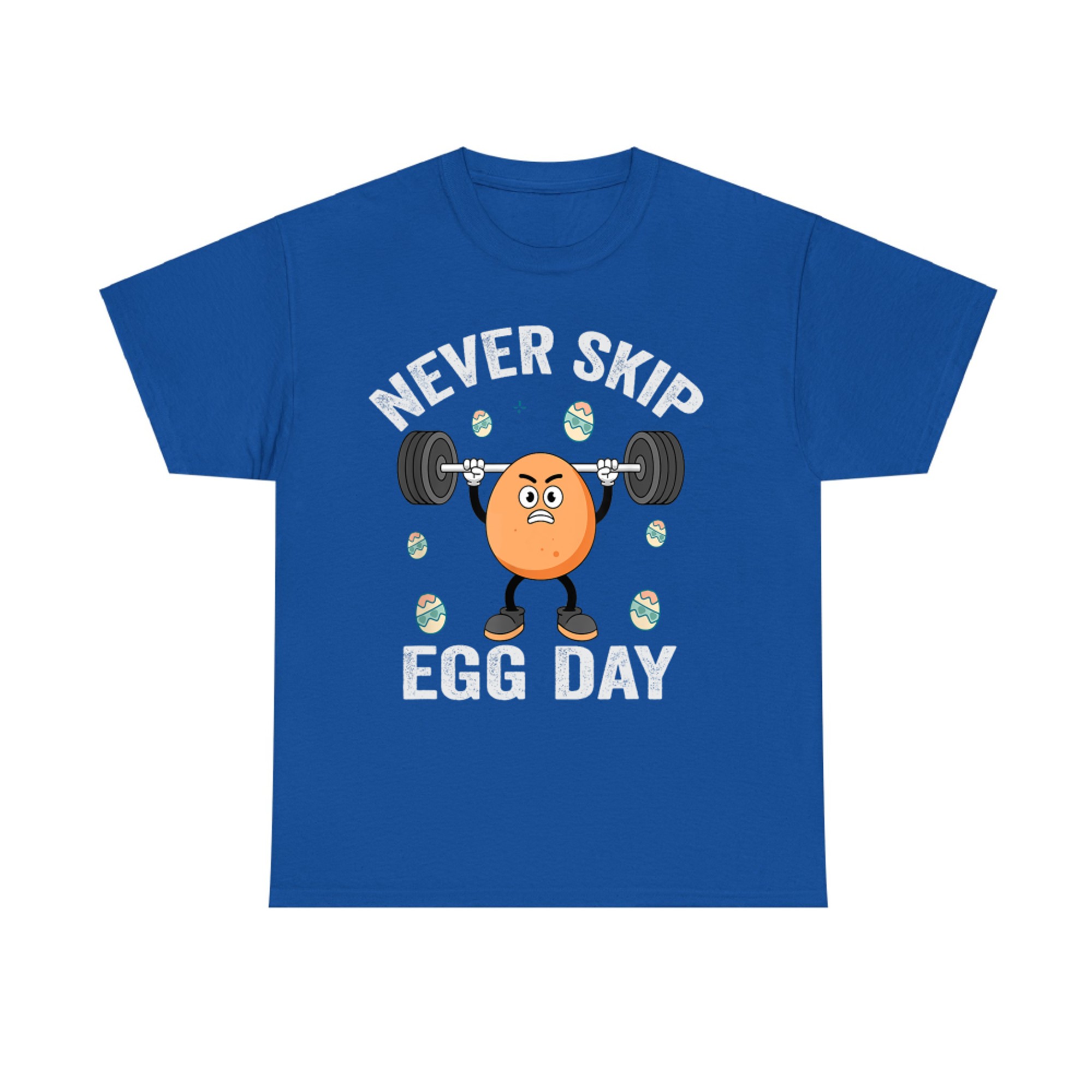 Funny Gym Easter Egg Weightlifting Cartoon Never Skip Egg Day Workout Humor T-Shirt