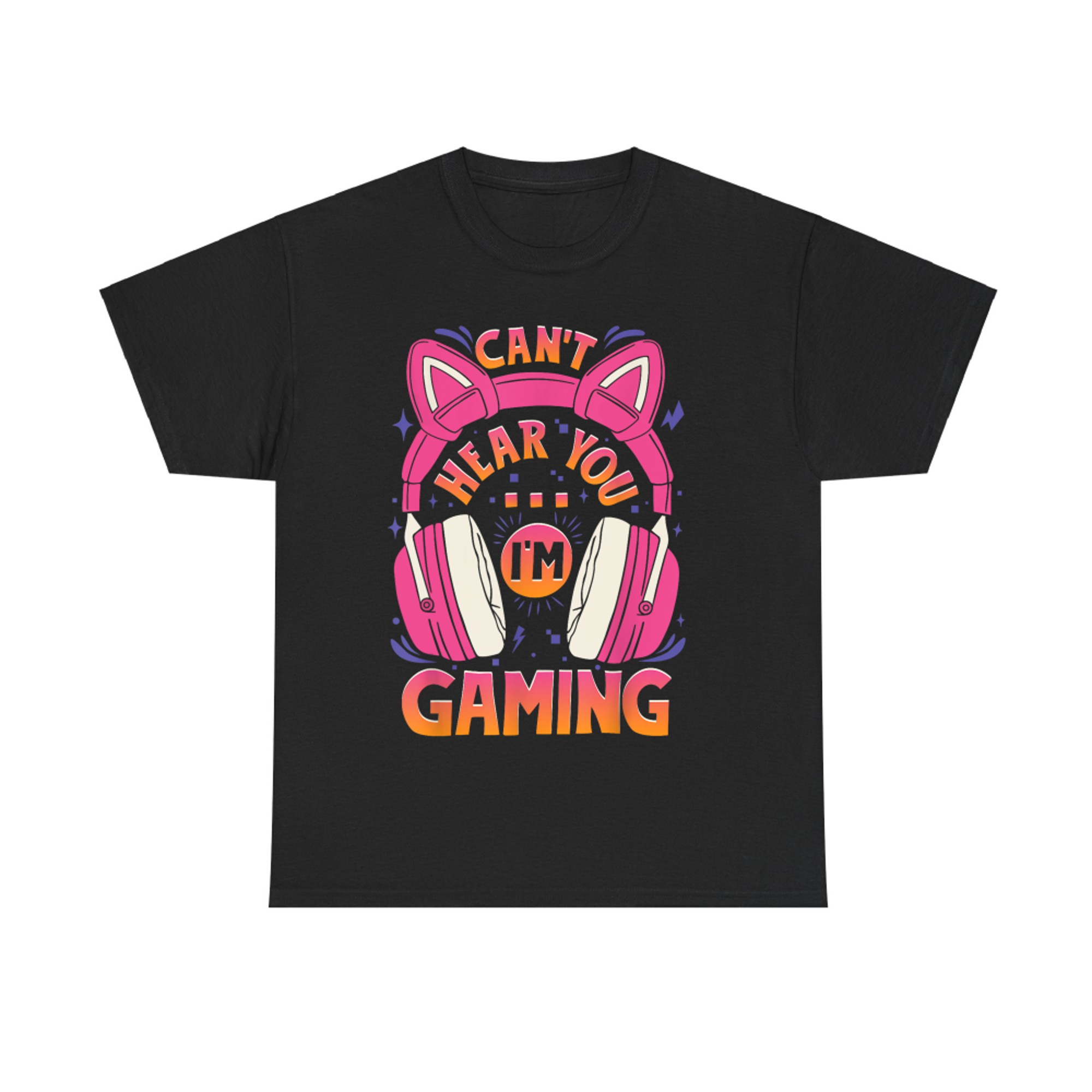 Gamer Girl Can't Hear You I'm Gaming Video Game Cute Headset T-Shirt