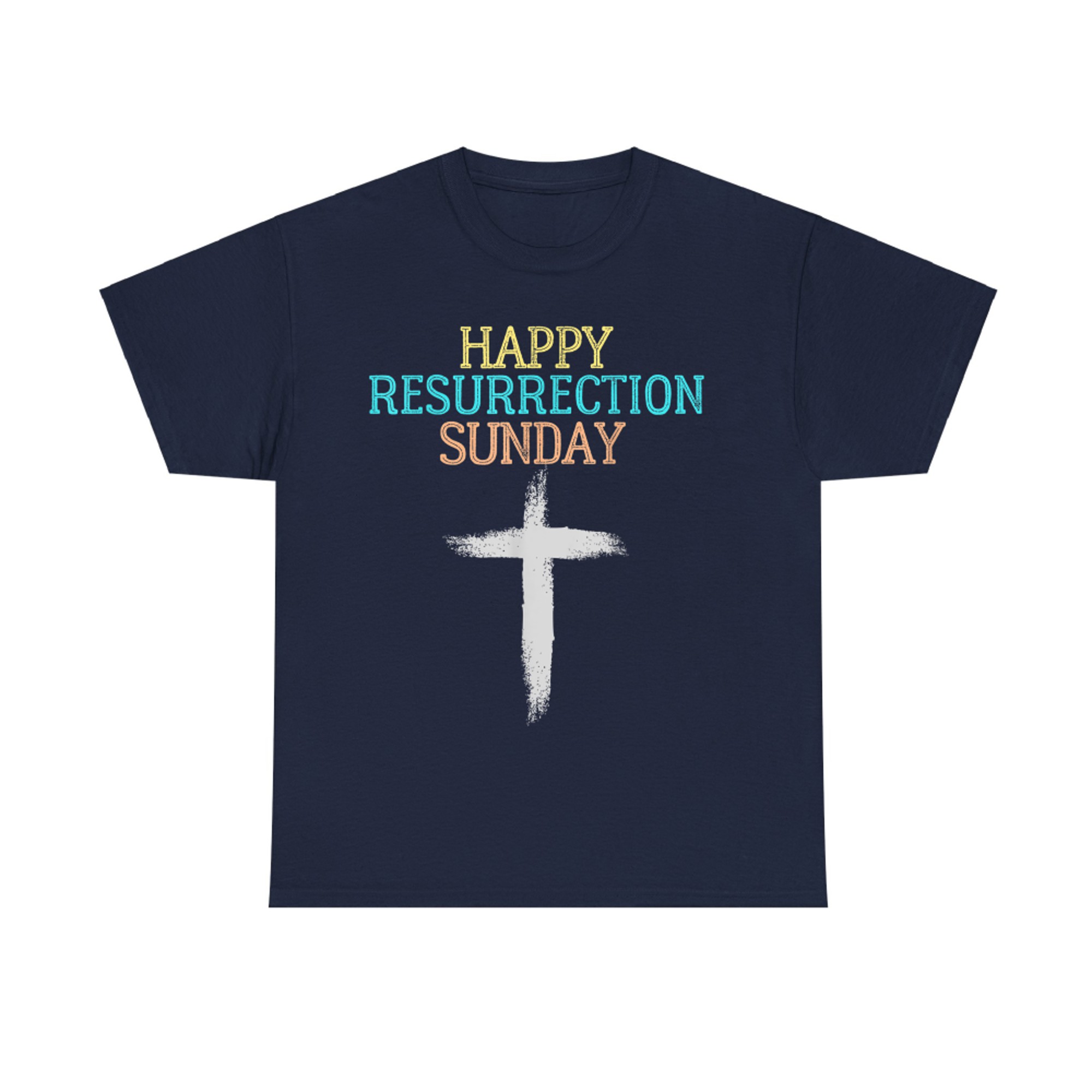 Happy Resurrection Sunday Easter Jesus Christian Church T-Shirt