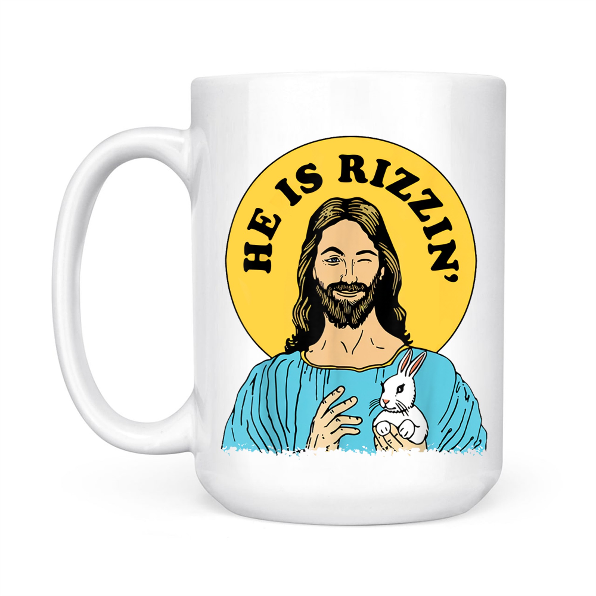 He Is Rizzin Funny Jesus Christian Happy Easter Day Mug