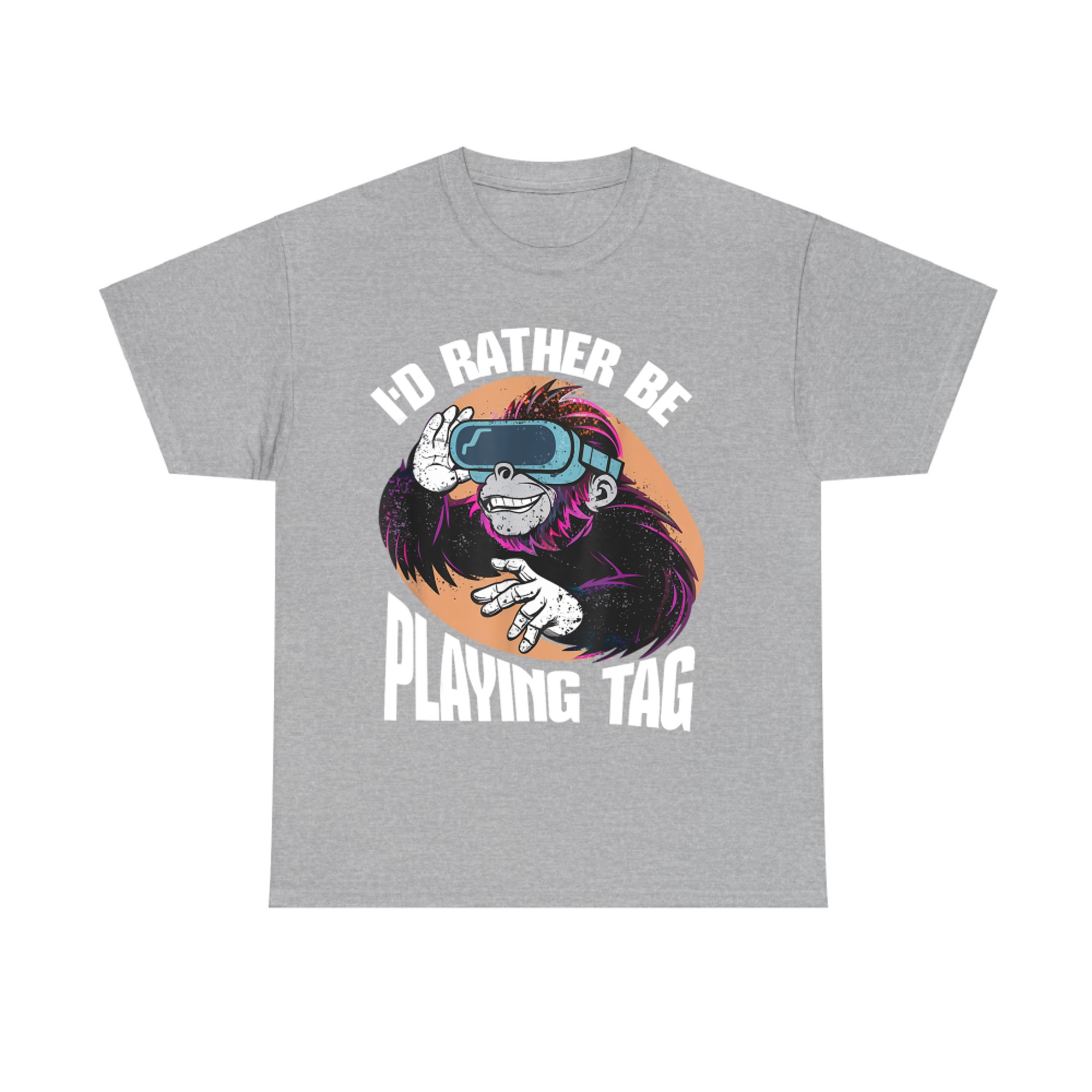I'd Rather Be Playing Tag Funny Video Game Player VR Gamer T-Shirt