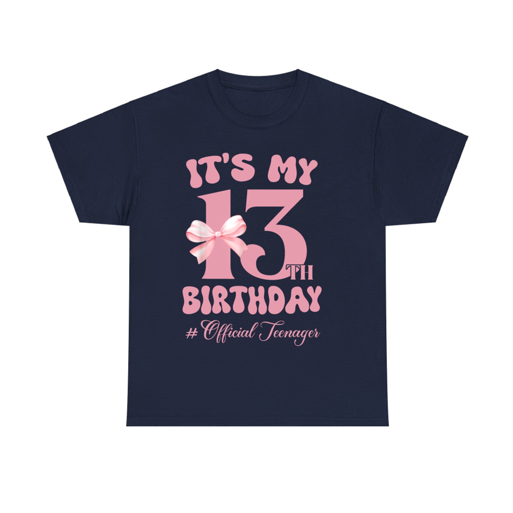 Its My 13th Birthday Girl Official Teenager Pink Bow T-Shirt