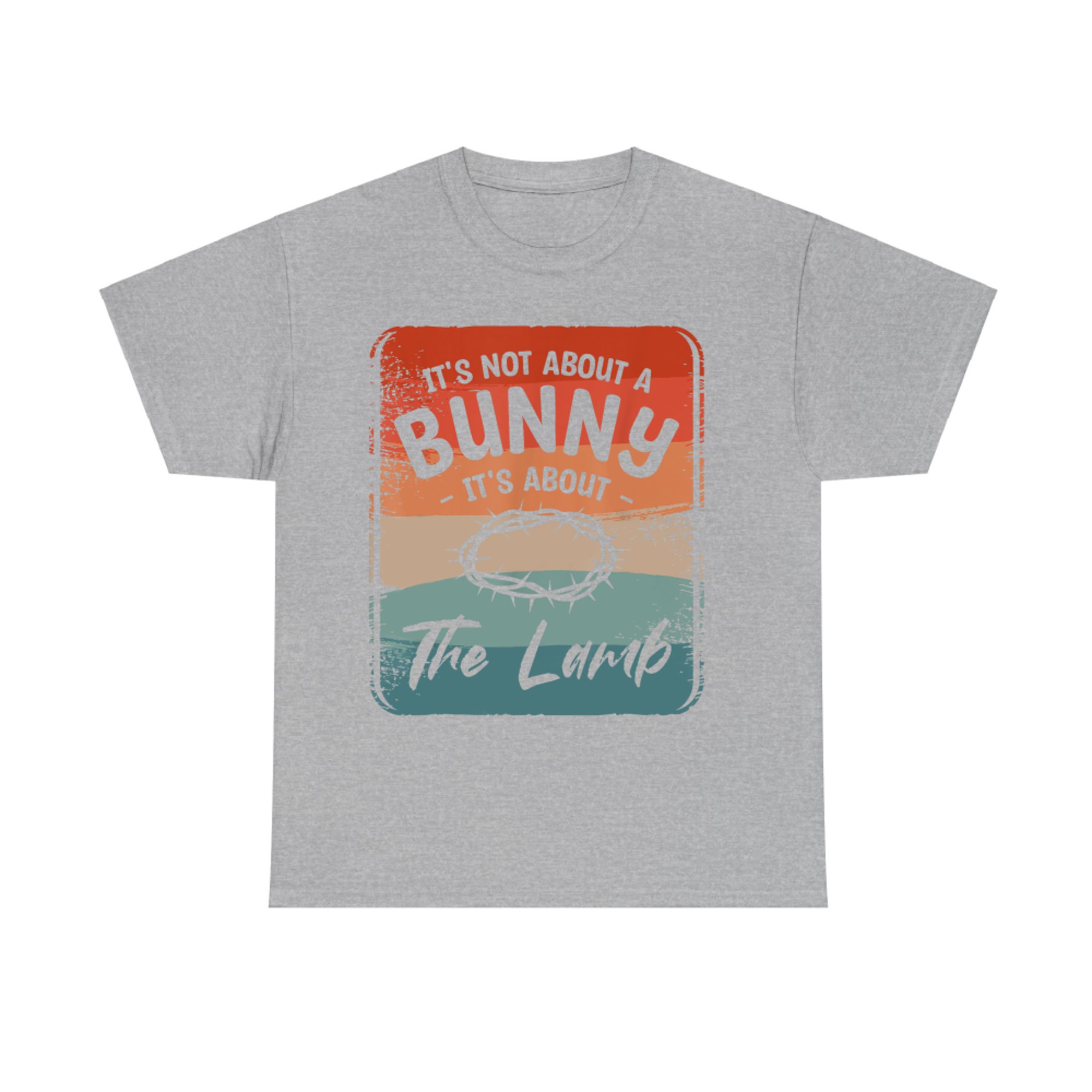 It's Not About The Bunny It's About The Lamb Easter Sunday T-Shirt