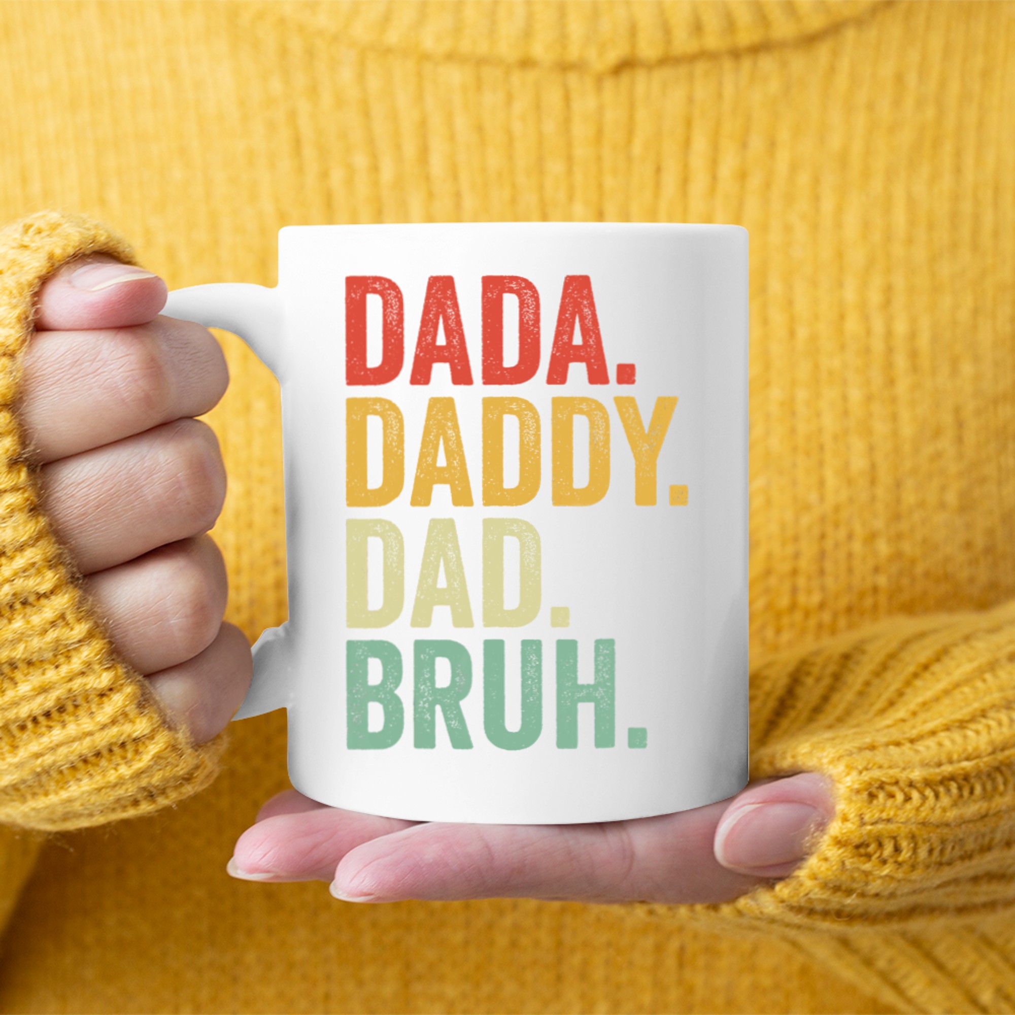 Men Dada Daddy Dad Bruh Fathers Day Vintage Funny Father Mug