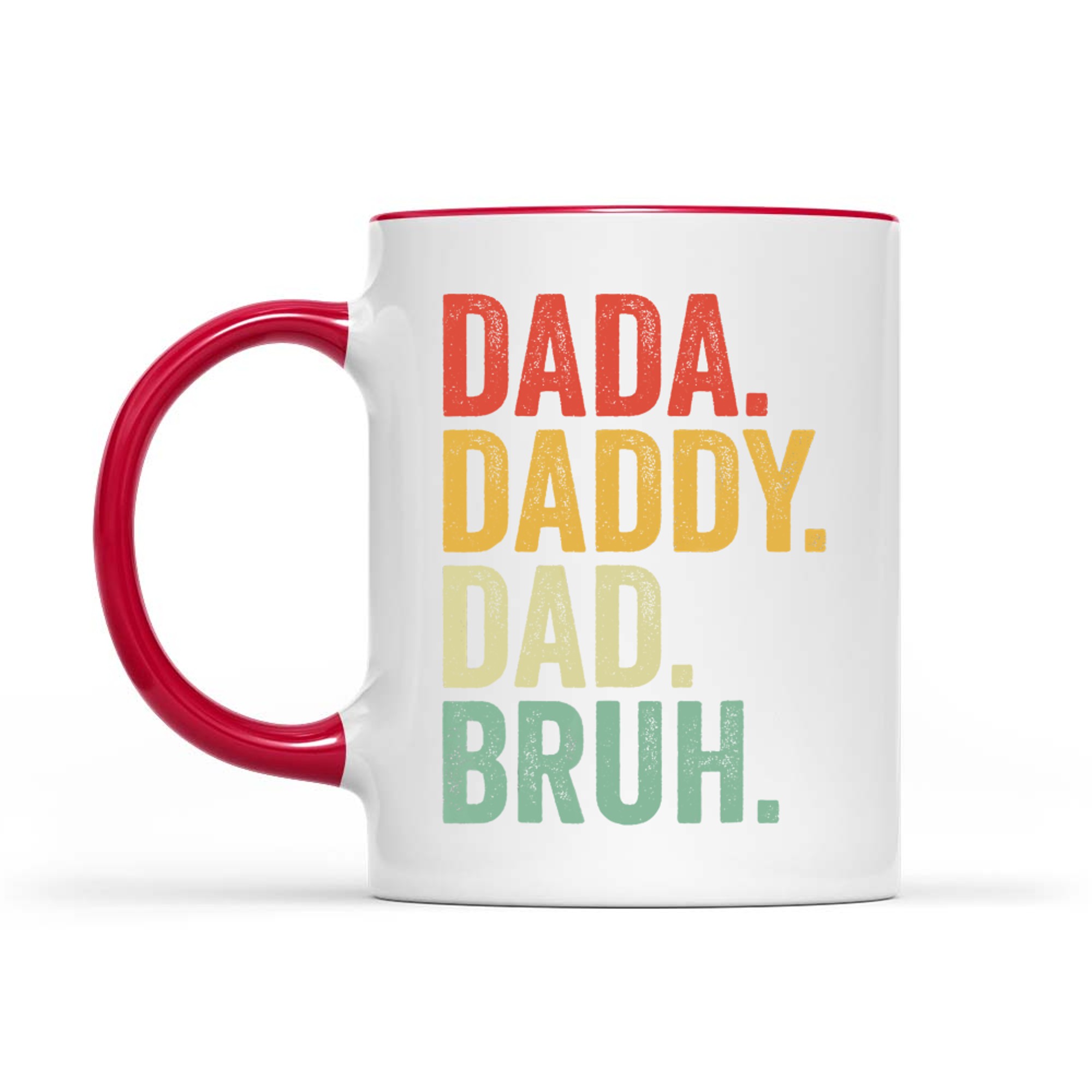 Men Dada Daddy Dad Bruh Fathers Day Vintage Funny Father Mug