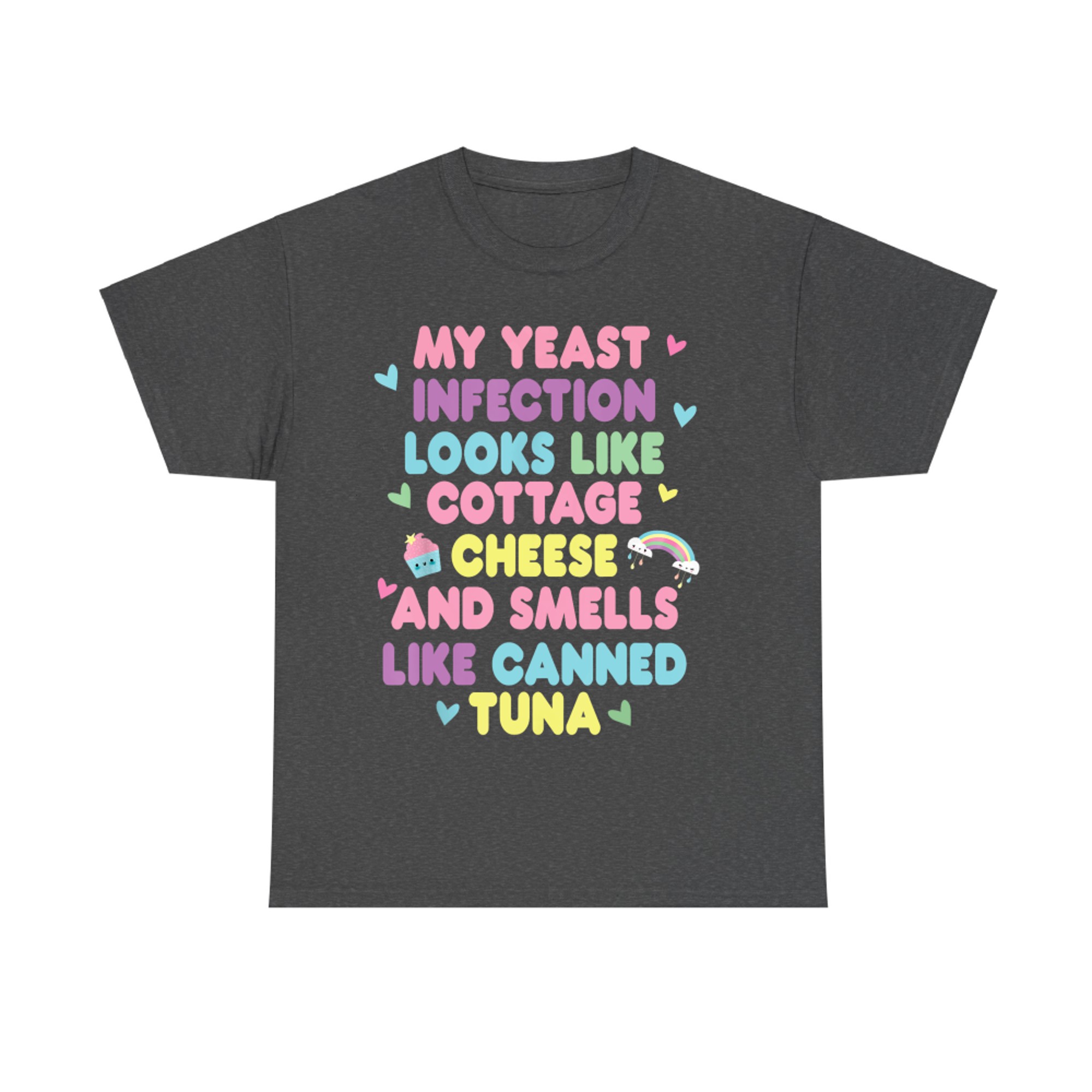 My Yeast Infection Funny Nasty Humor Roulette Game T-Shirt