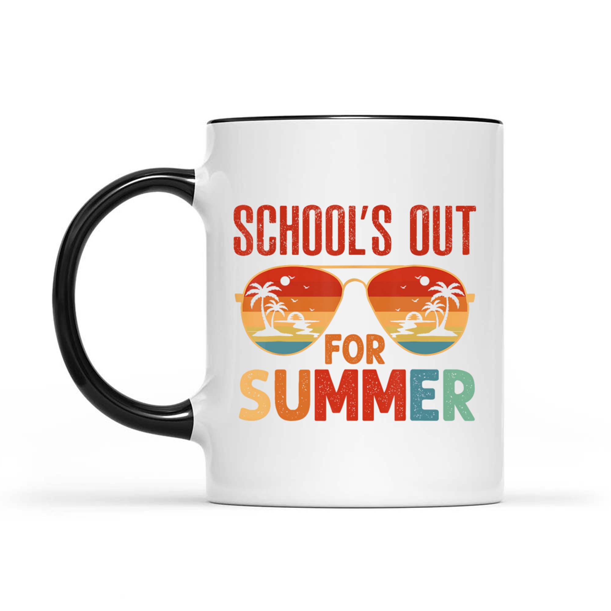 School's Out For Summer Last Day Of School Mug