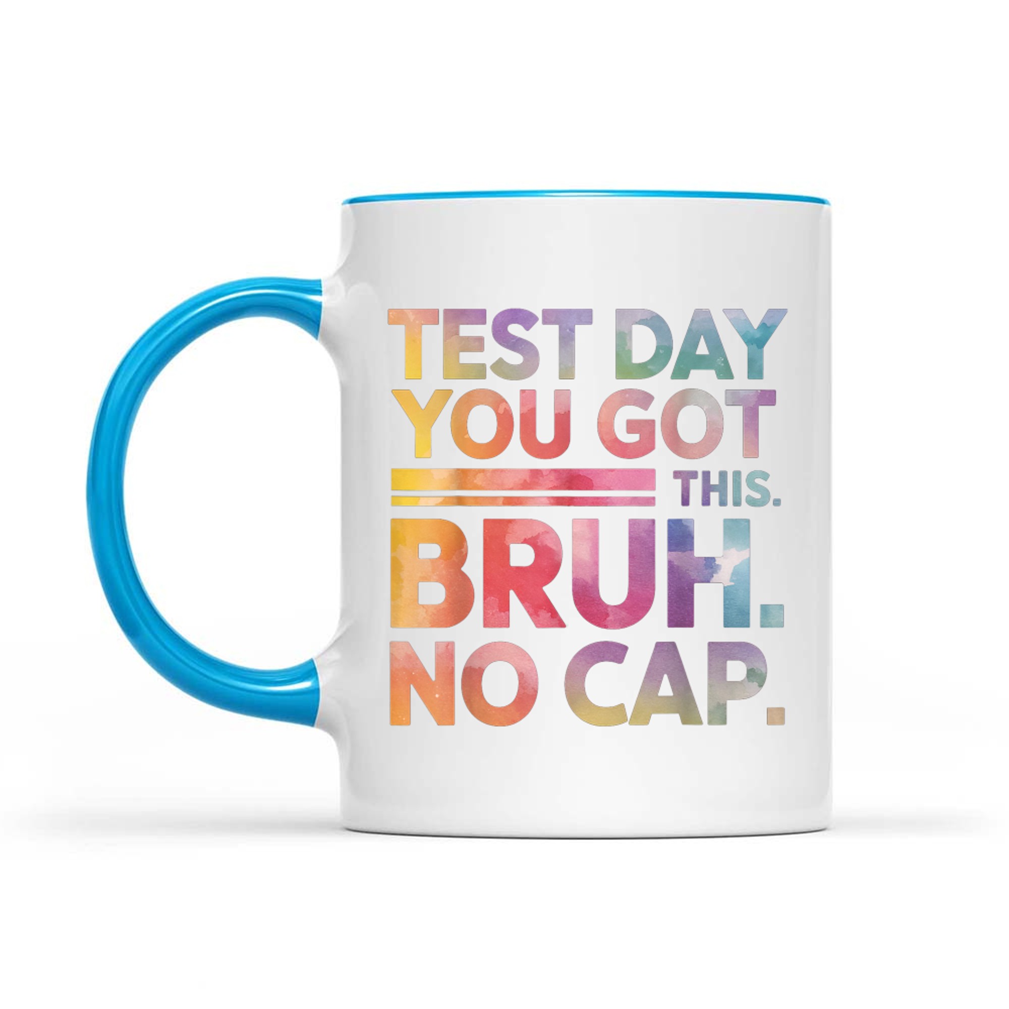 Test Day Teacher Bruh Funny Mug