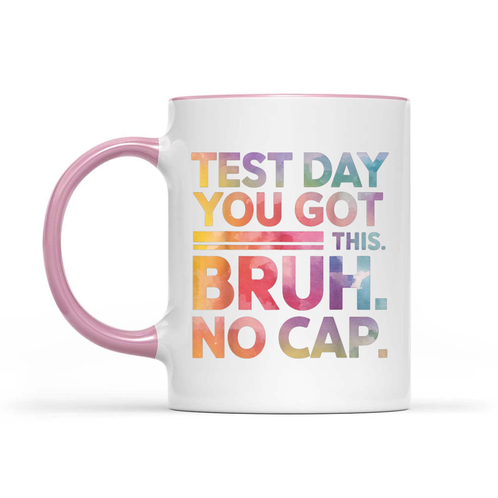 Test Day Teacher Bruh Funny Mug