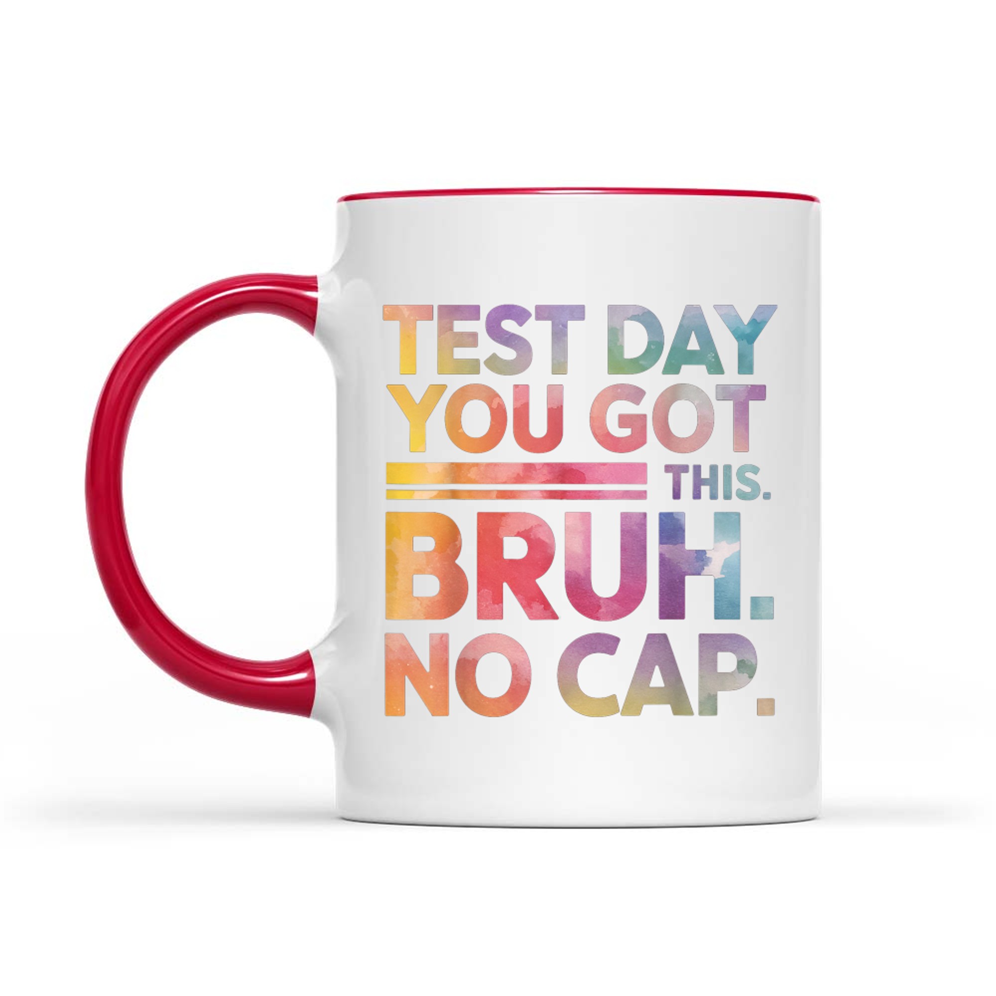 Test Day Teacher Bruh Funny Mug