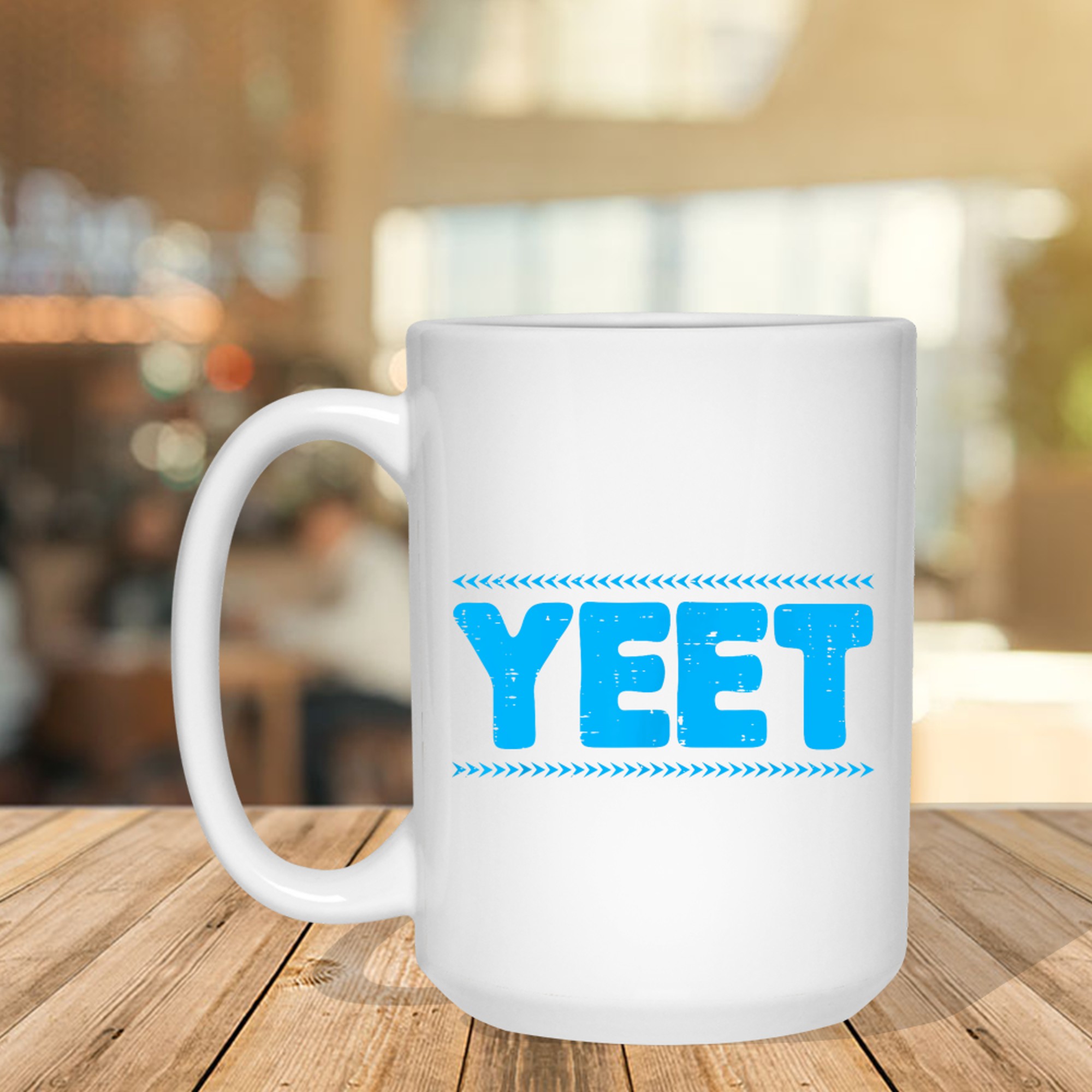 Yeet Funny Saying Quote Slang Mug