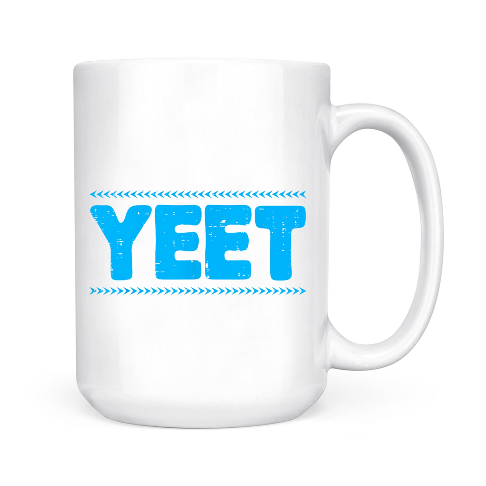 Yeet Funny Saying Quote Slang Mug