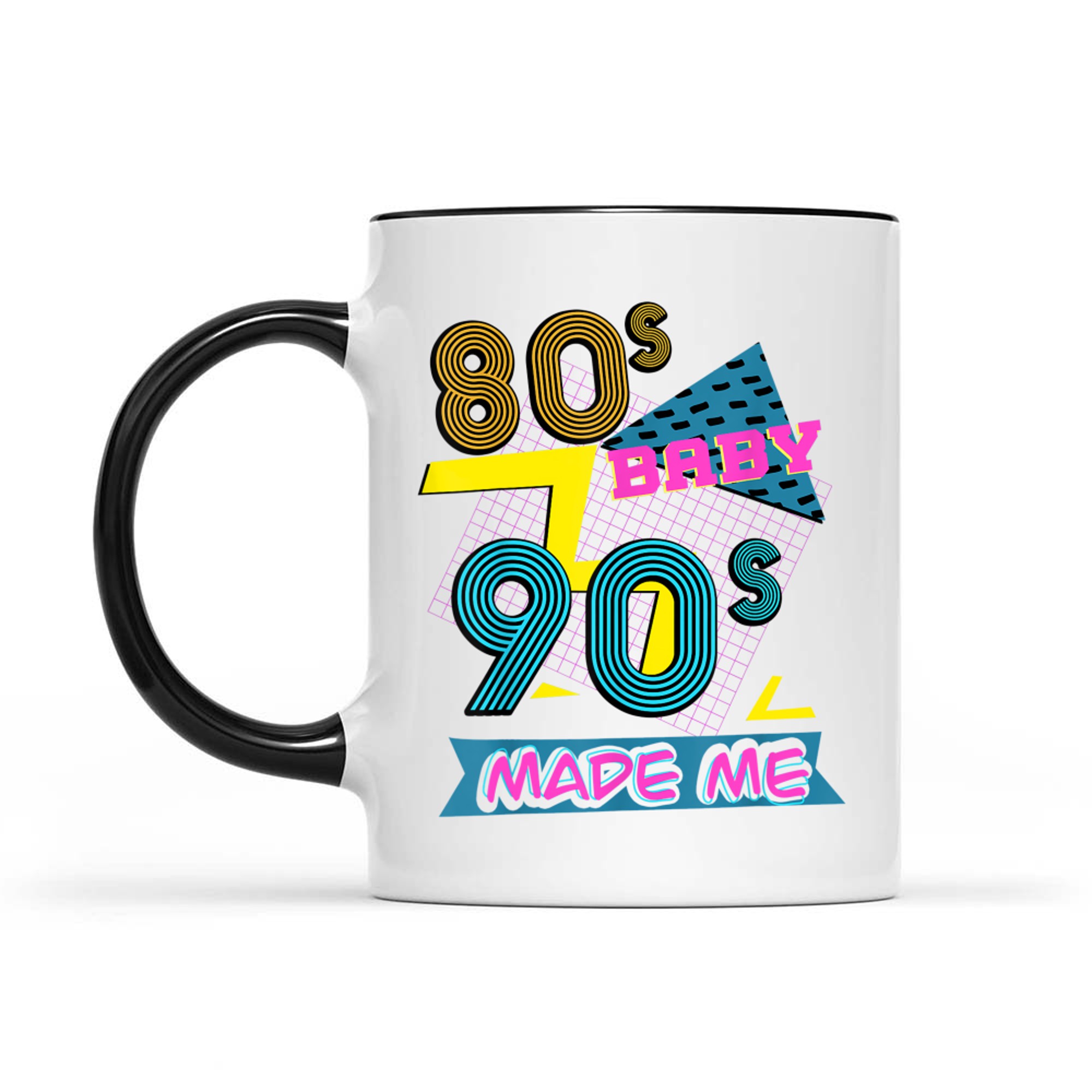 80s Baby 90s Made Me Retro Nostalgia Mug