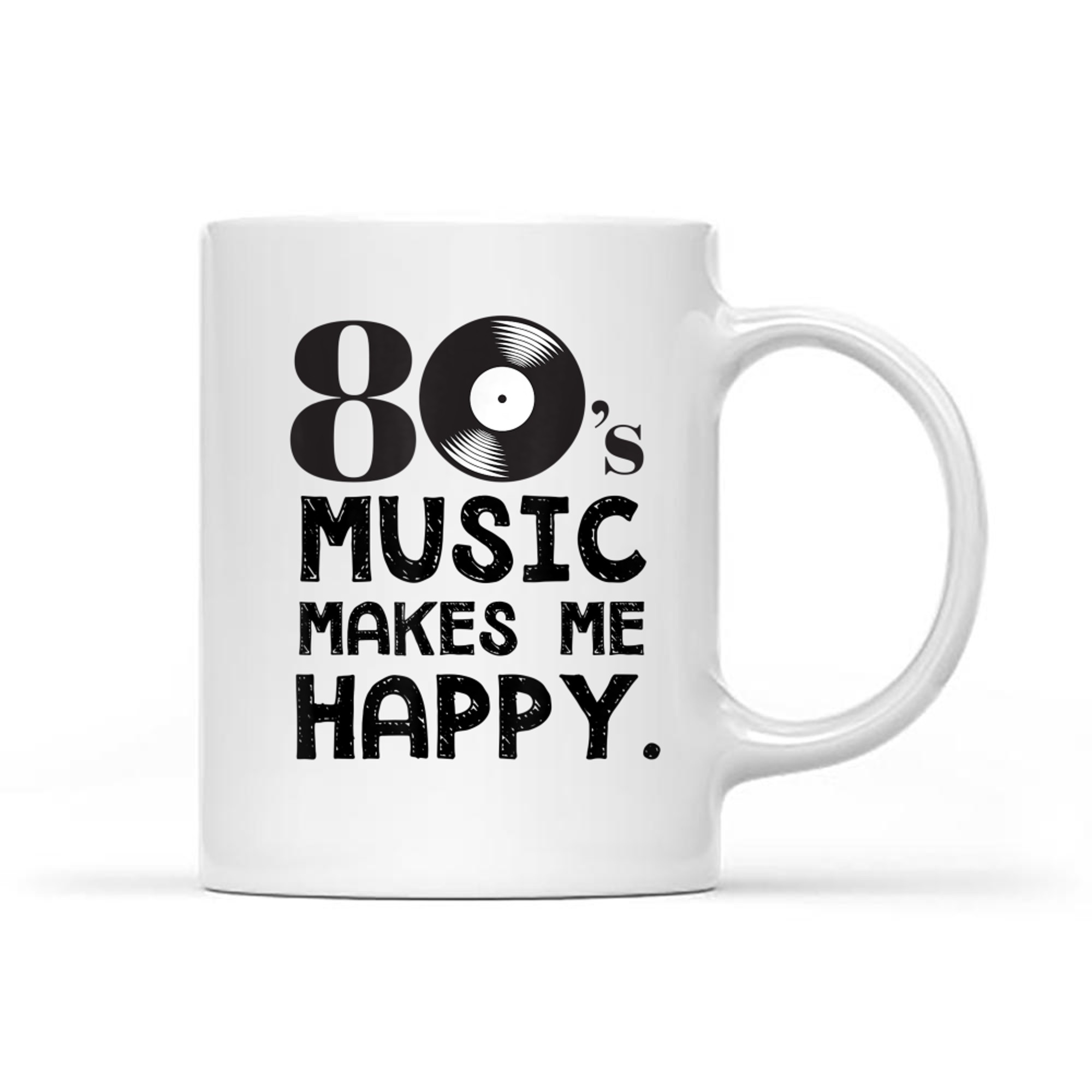 80's Music Makes Me Happy 80s Nostalgia Mug