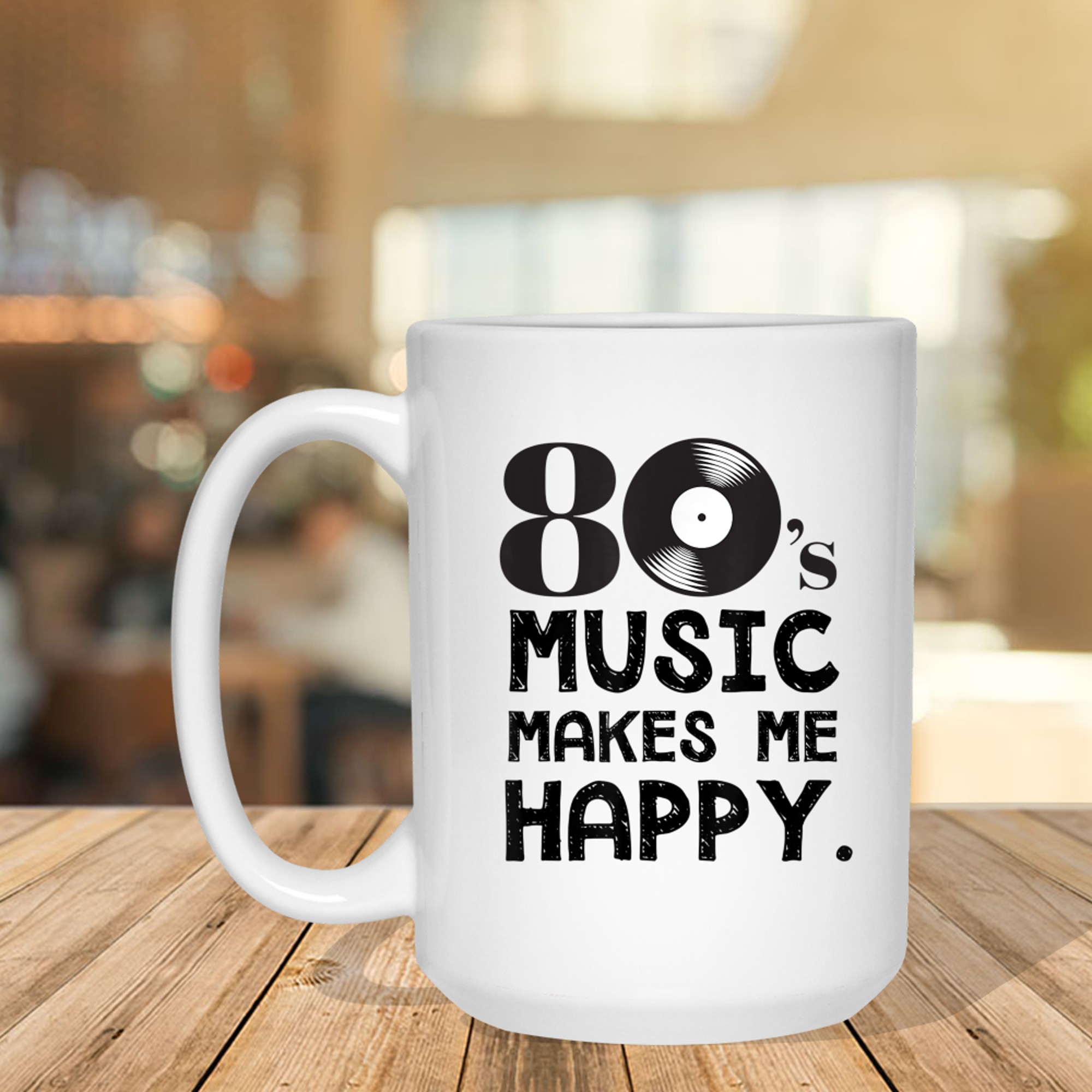 80's Music Makes Me Happy 80s Nostalgia Mug