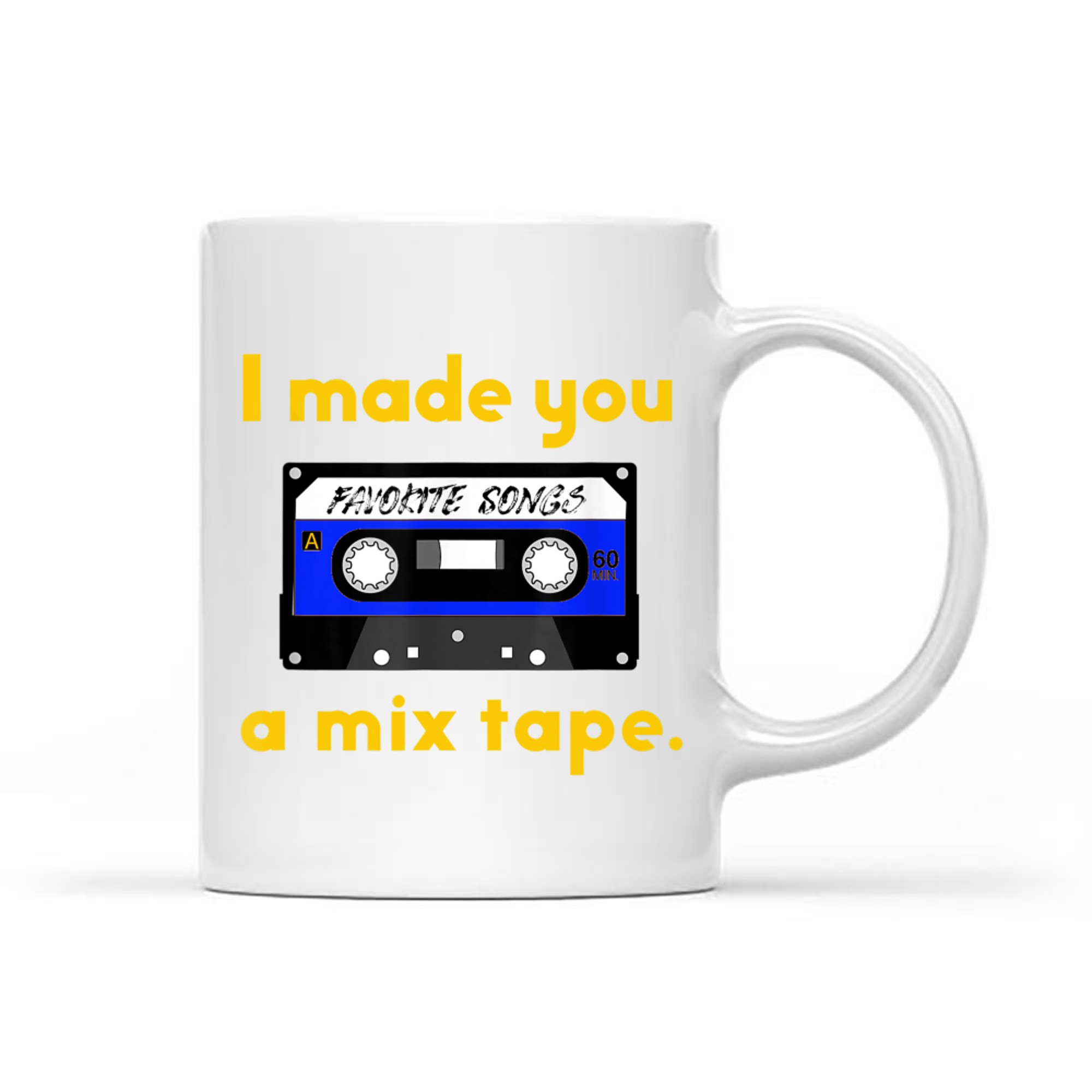 80s Nostalgia I Made You a Mix Tape Mug