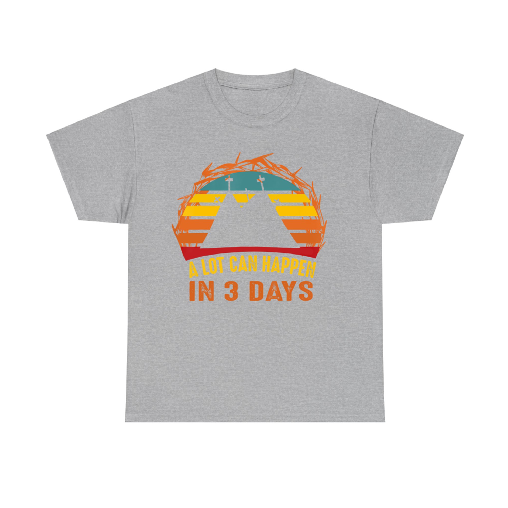 A Lot Can Happen In Days Christian Easter Vintage T-Shirt