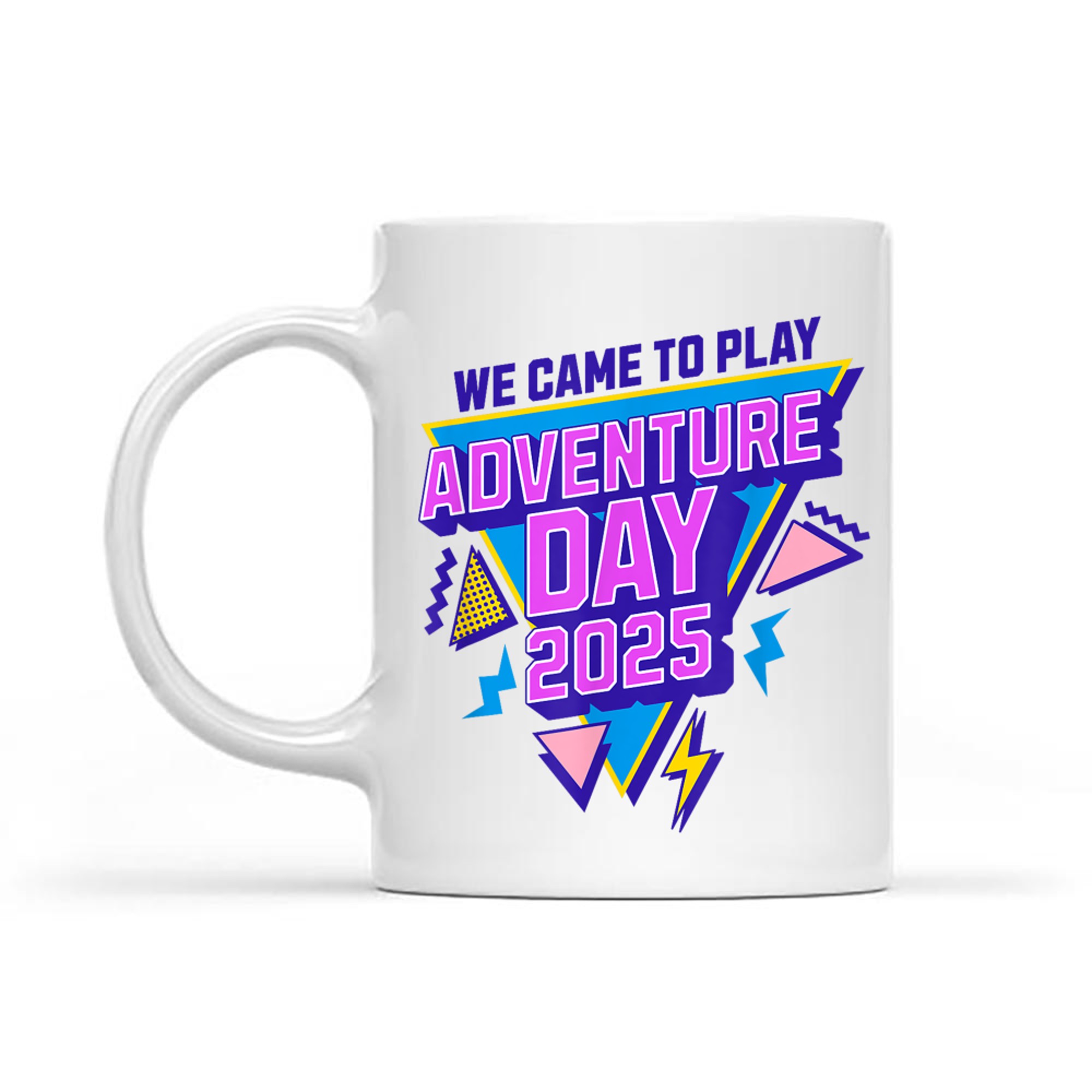 Adventure Day Version One Mug