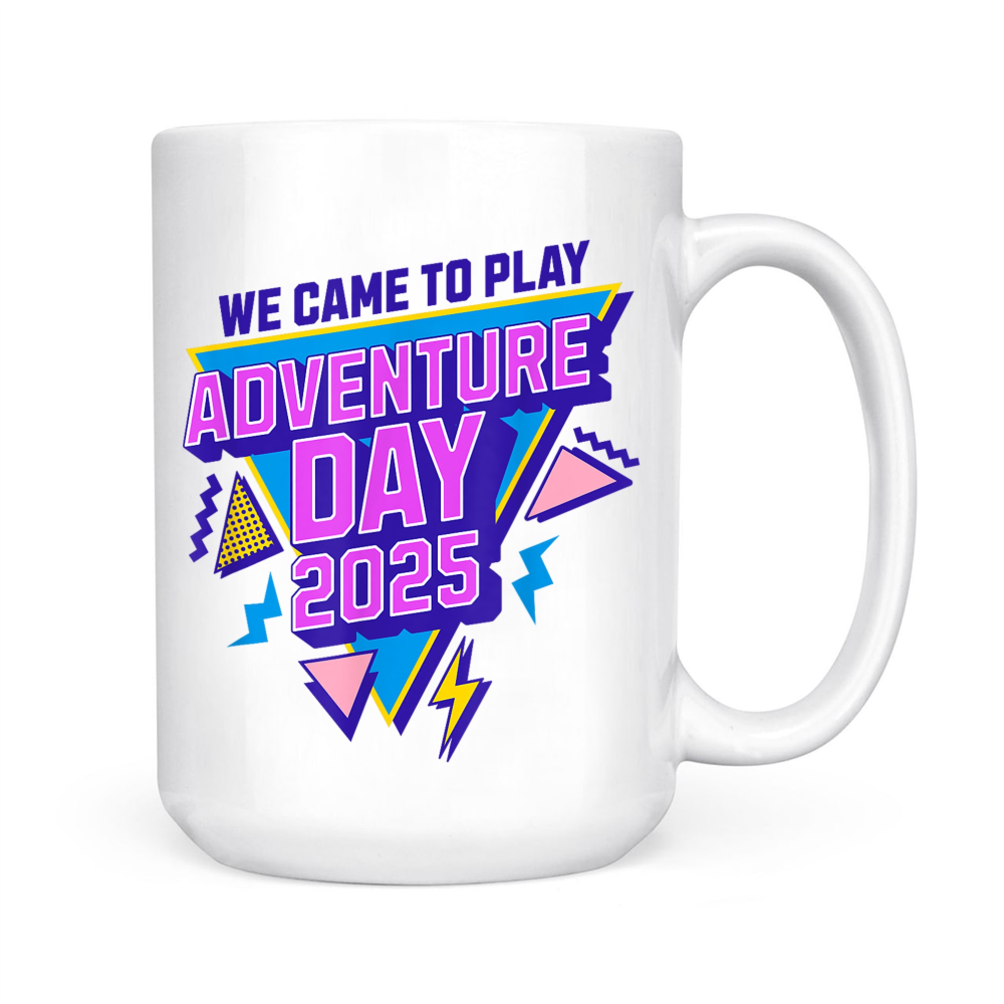 Adventure Day Version One Mug