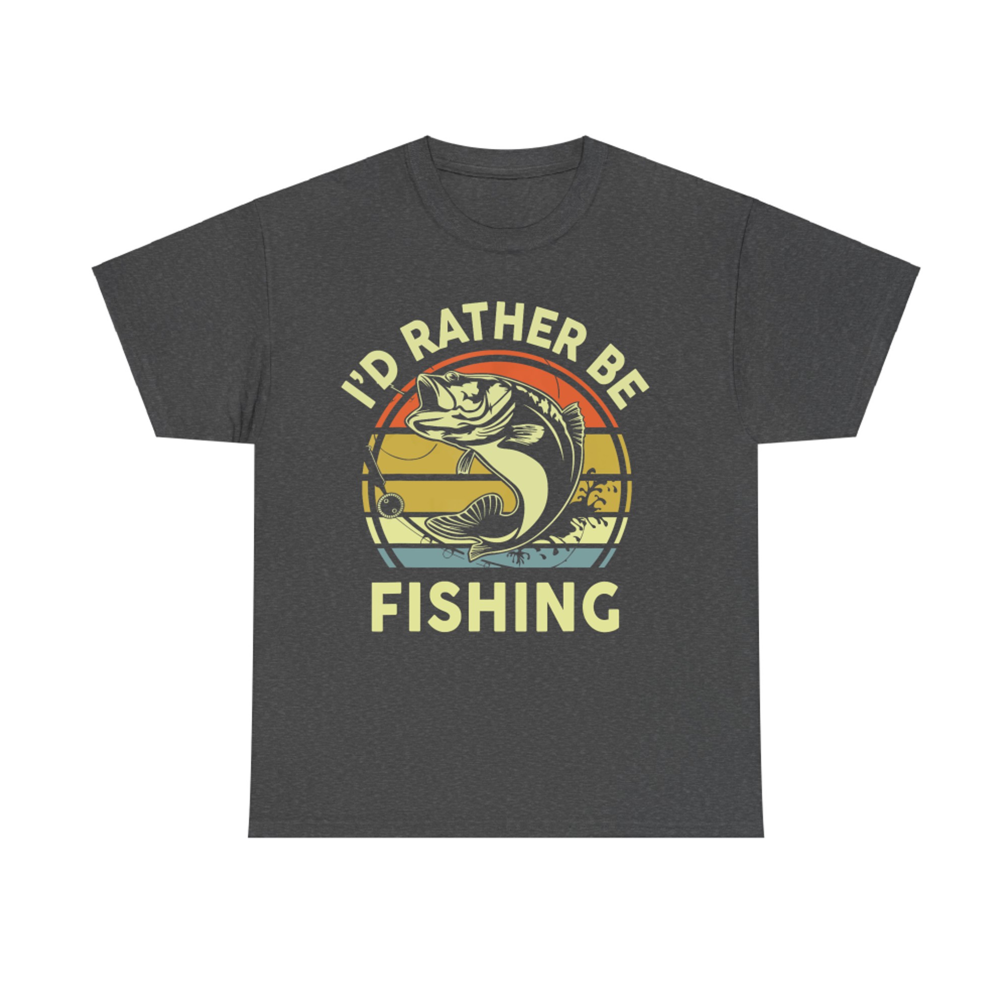 Bass Fish Id Rather Be Fishing Funny Dad T-Shirt