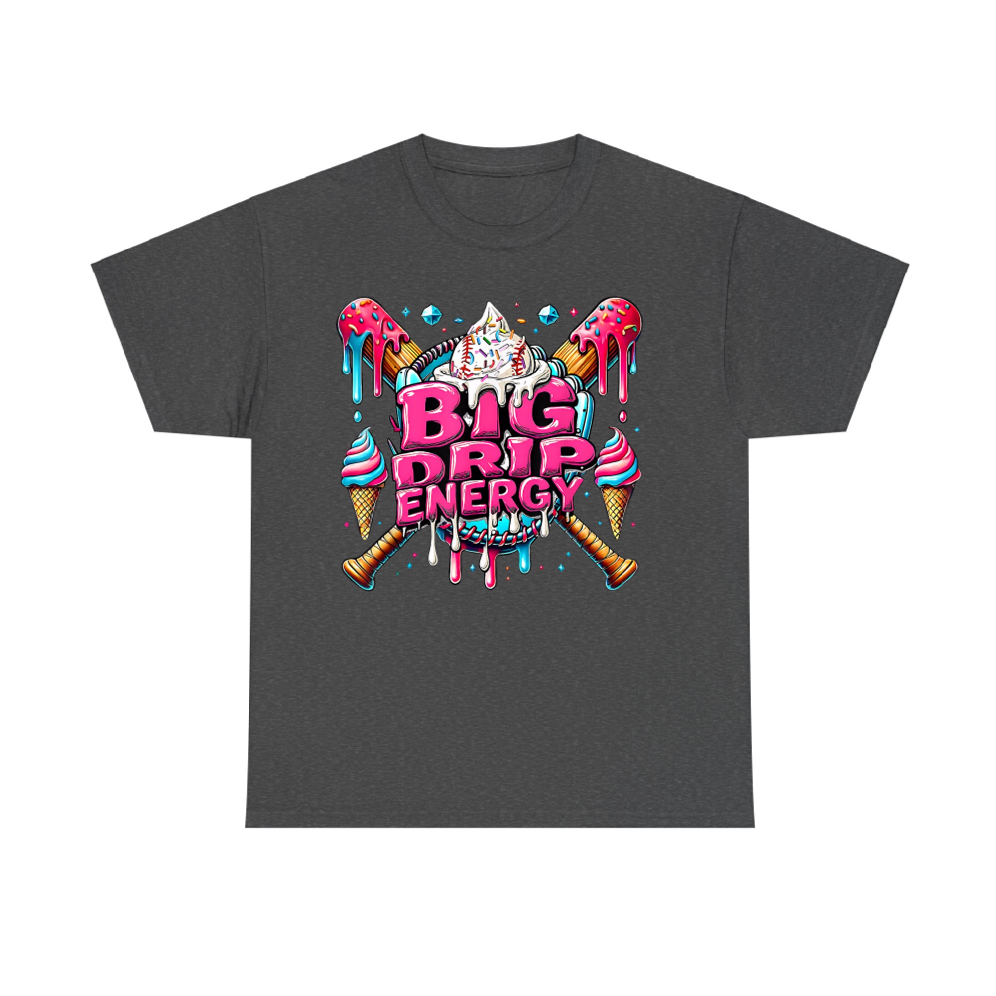 Big Drip Energy Baseball Drip Ice Cream Sprinkles T-Shirt