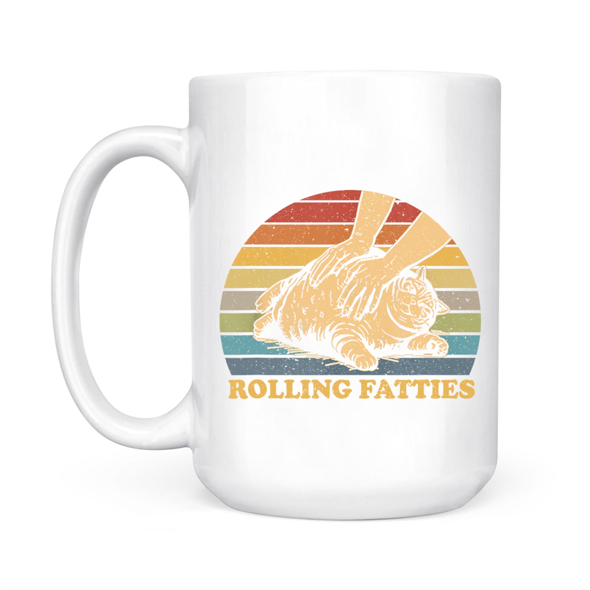 Cat Rolling Fatties Funny Mug