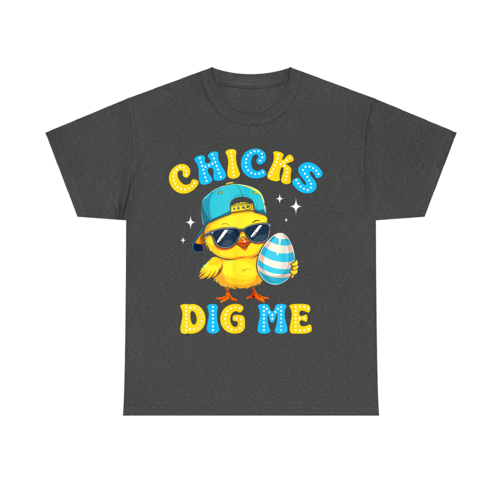 Chicks Dig Me Easter Toddler Boys Men Happy Easter Funny T-Shirt