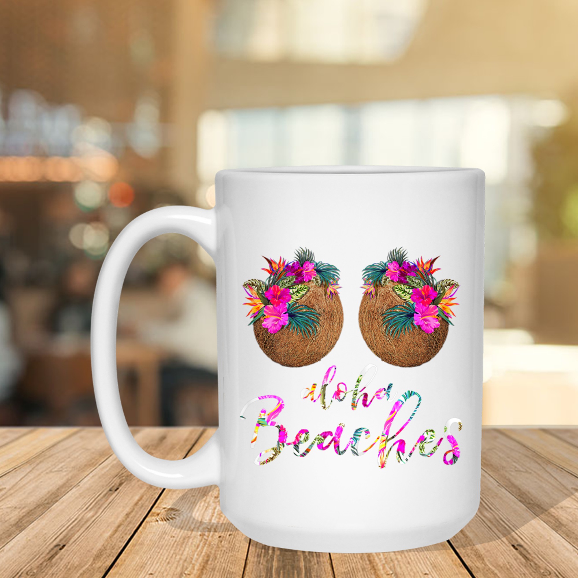 Coconut Bra Flower Boobs Hawaii Aloha Beaches Funny Mug