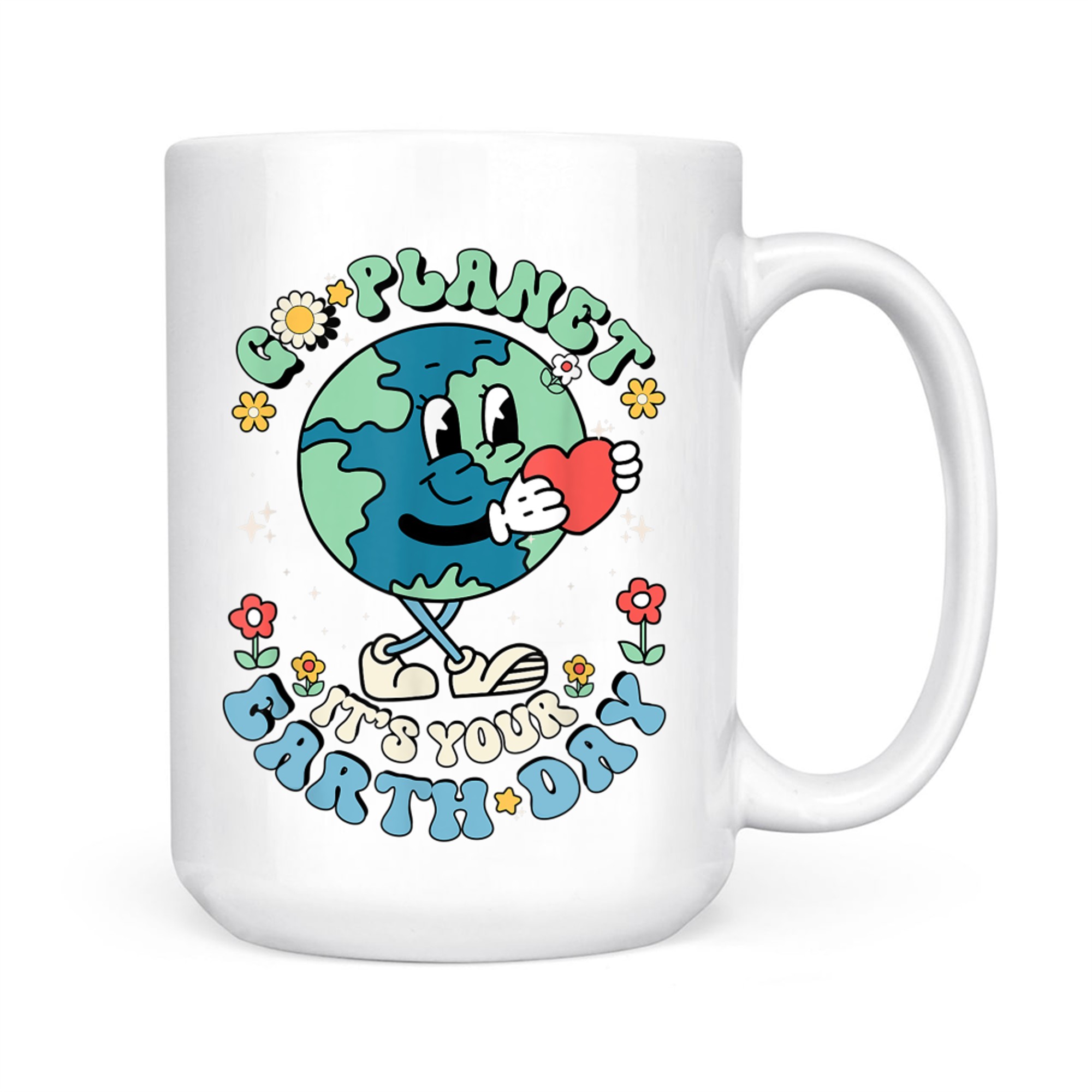 Cute Go Planet Its Your Earth Day Teacher Kids Groovy Mug