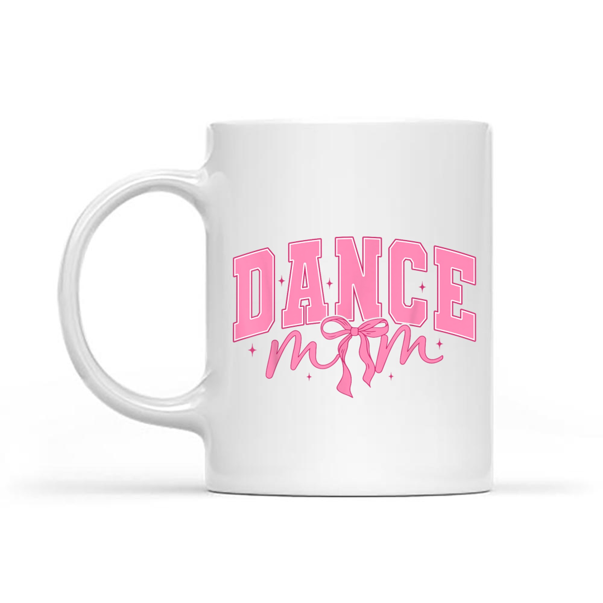 Dance Mom Coquette Bow Ballet Mom Life Mothers Day Mug