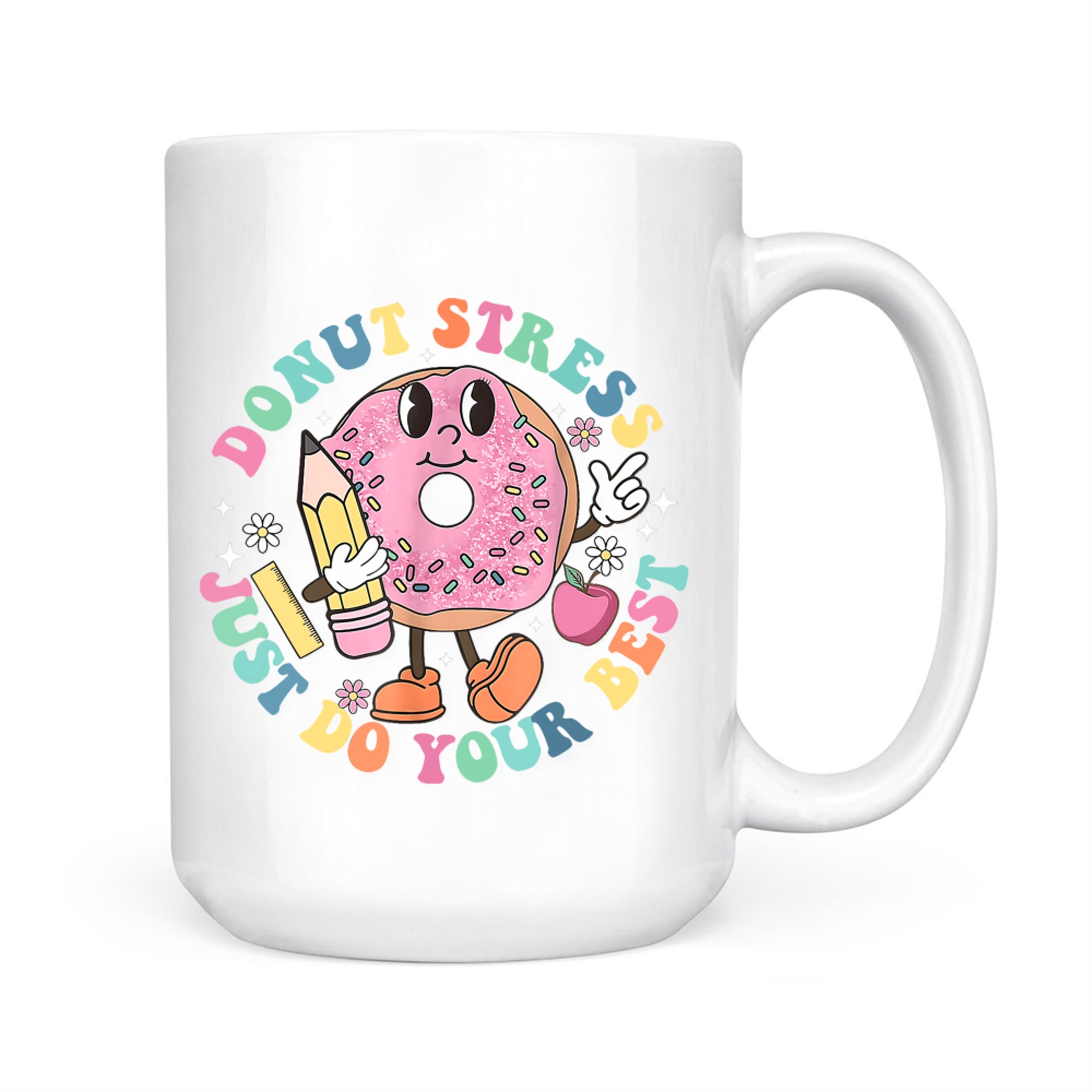 Donut Stress Do Your Best Teacher Test Day Mug