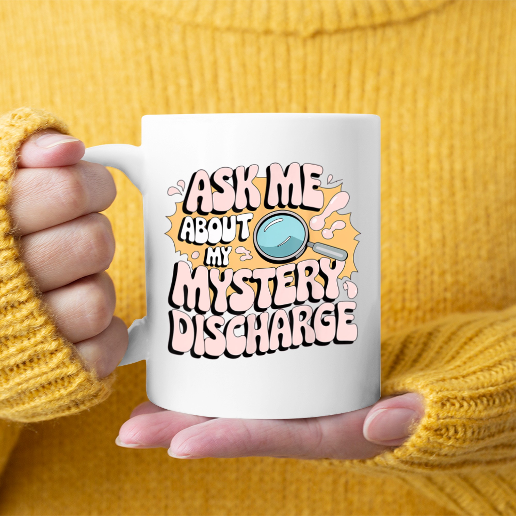 Embarrassing Funny Inappropriate Discharge Adult Humor Mug