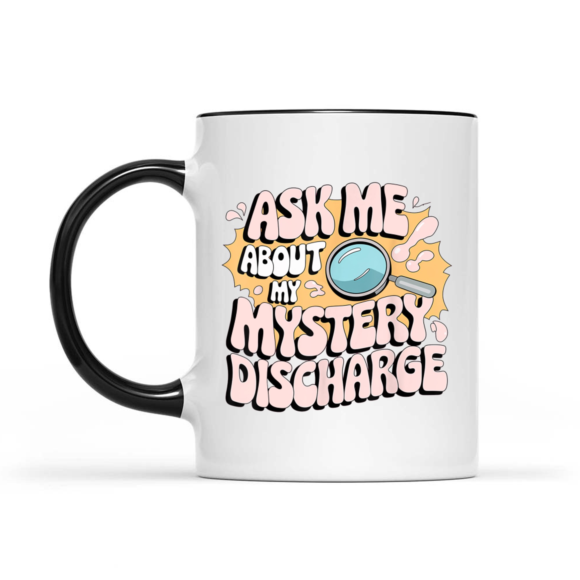 Embarrassing Funny Inappropriate Discharge Adult Humor Mug