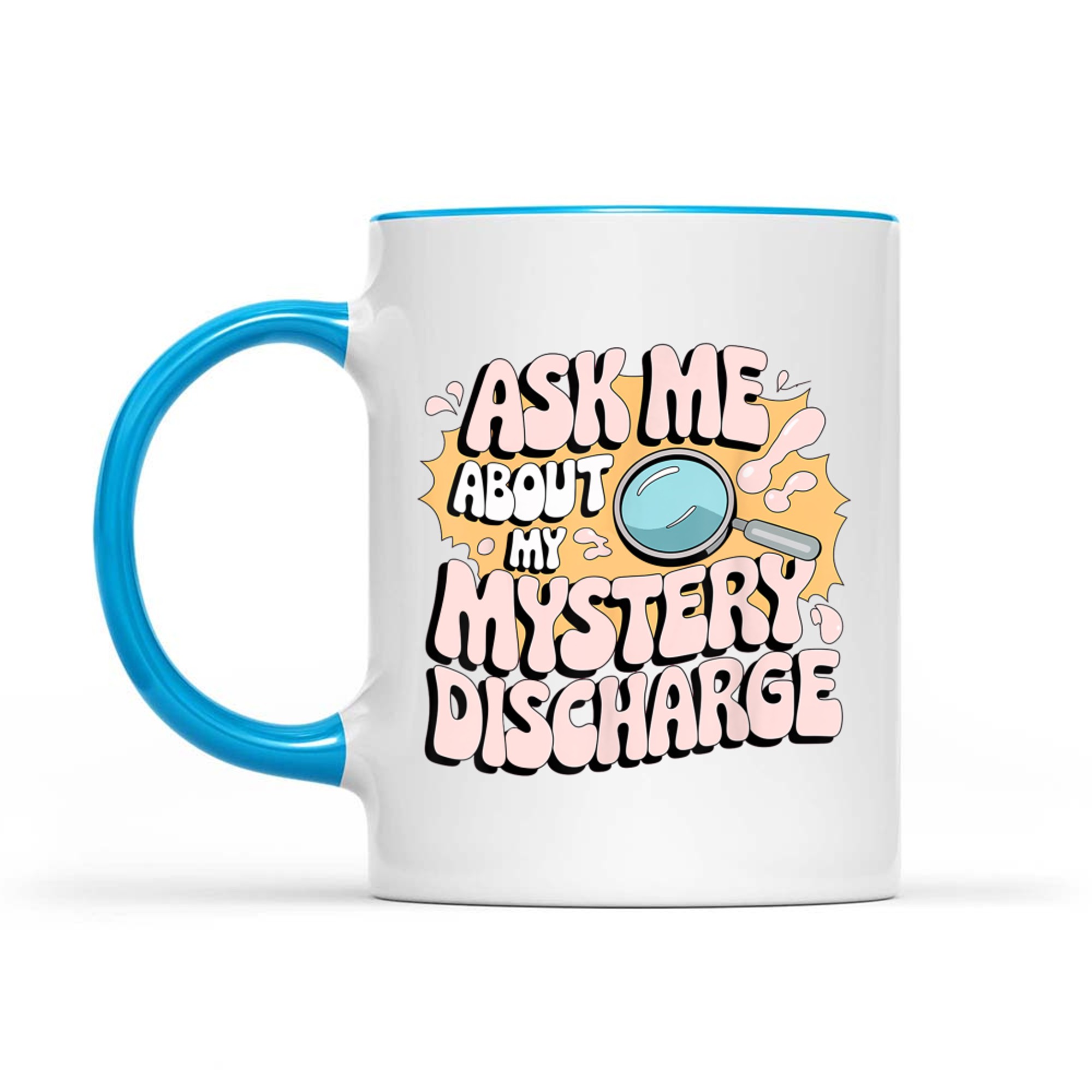Embarrassing Funny Inappropriate Discharge Adult Humor Mug