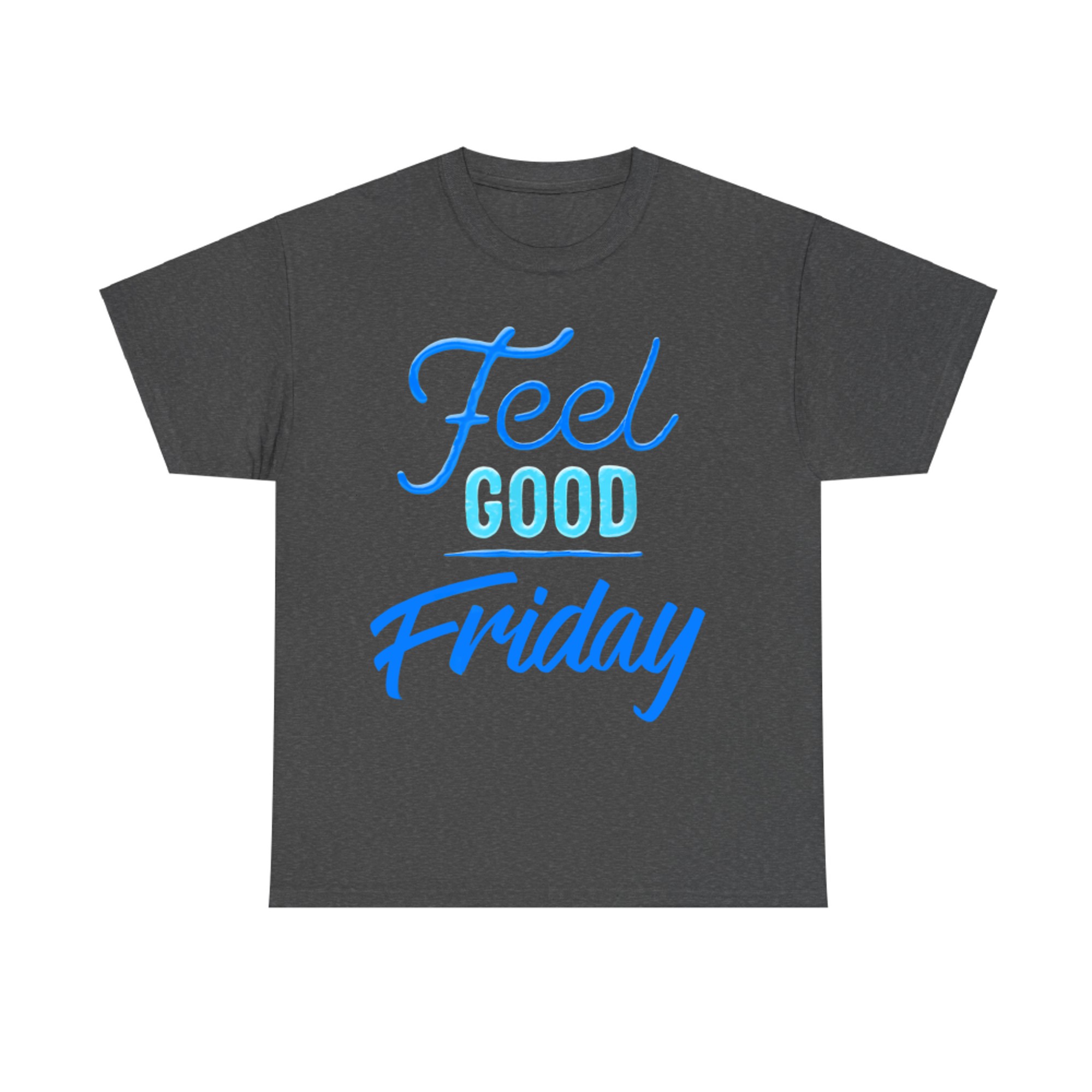 Feel Good Friday Cool Blue Student Workers Premium T-Shirt