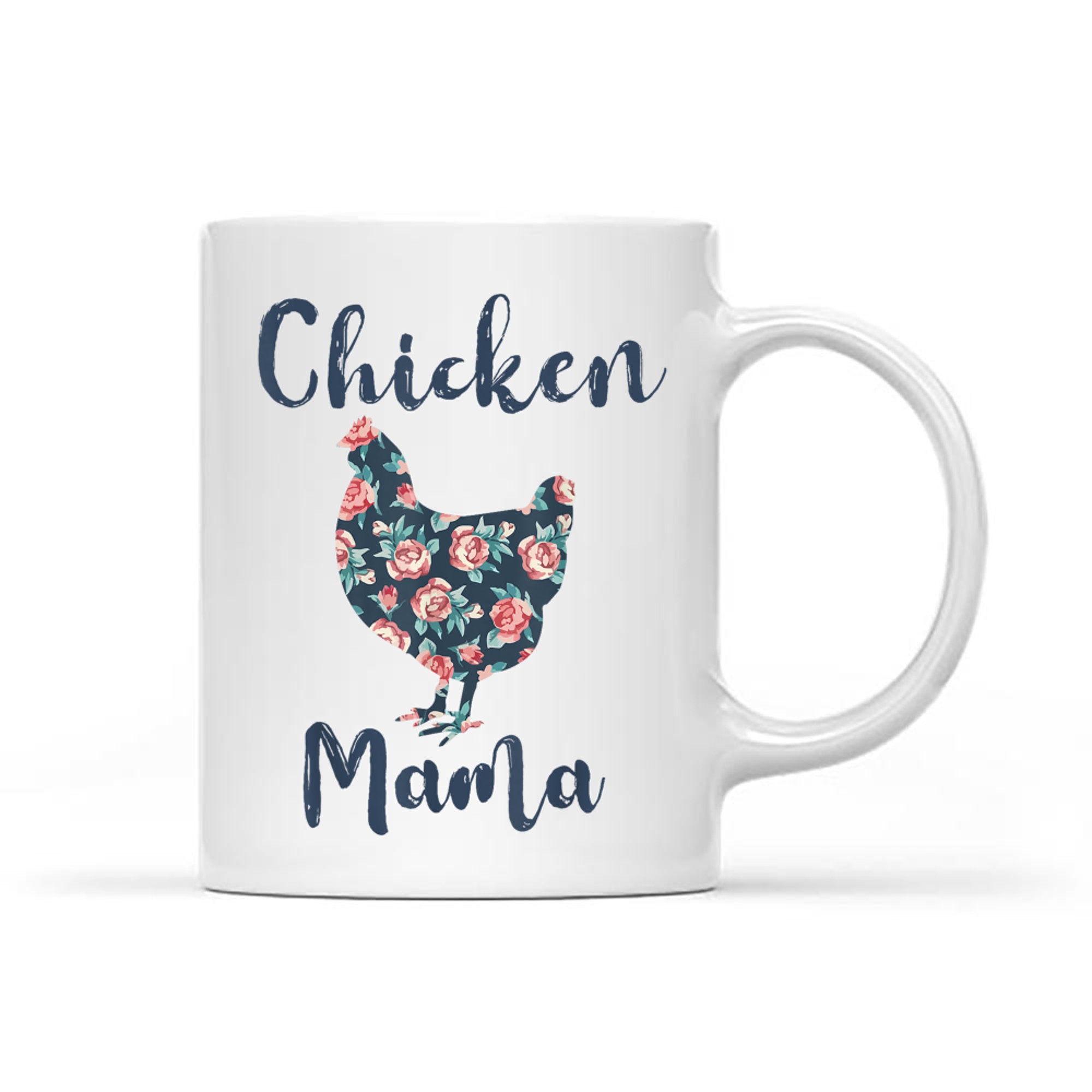 Floral Chicken Mama Farm Life Mother’s Day Rustic Design Mug