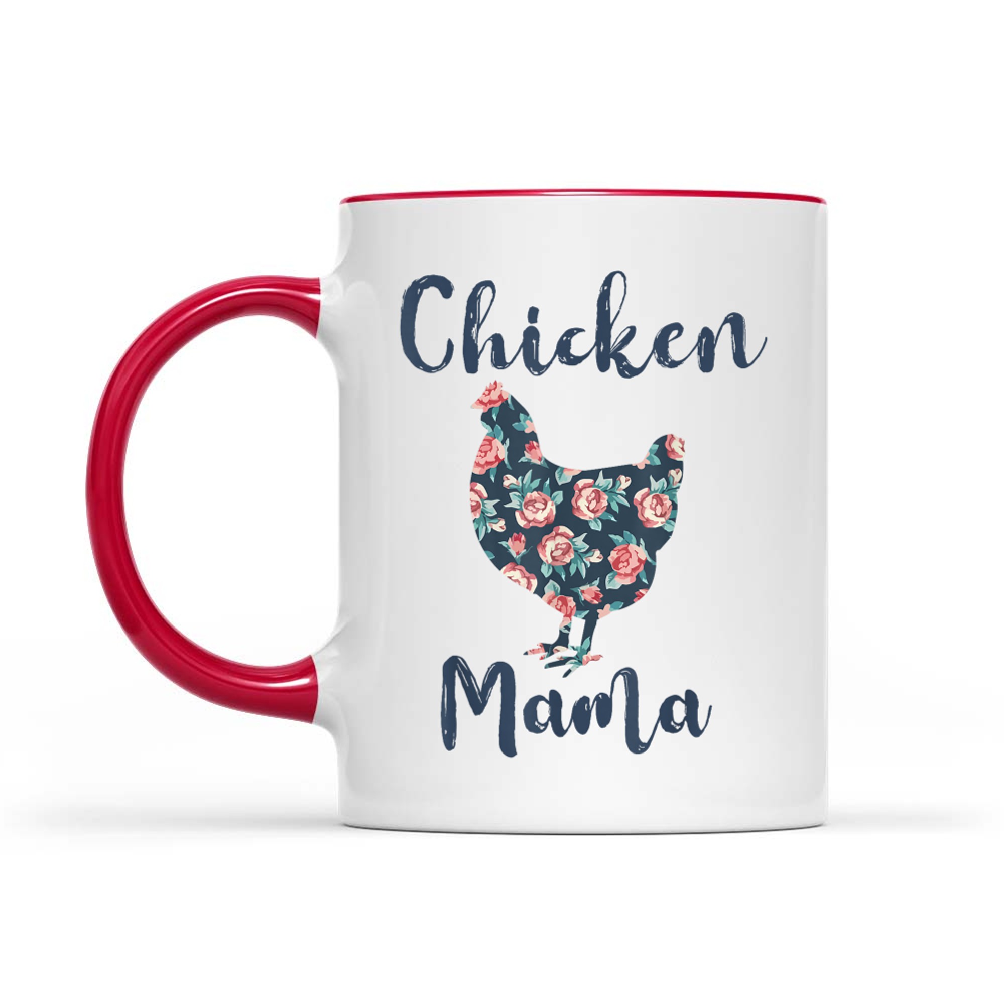 Floral Chicken Mama Farm Life Mother’s Day Rustic Design Mug