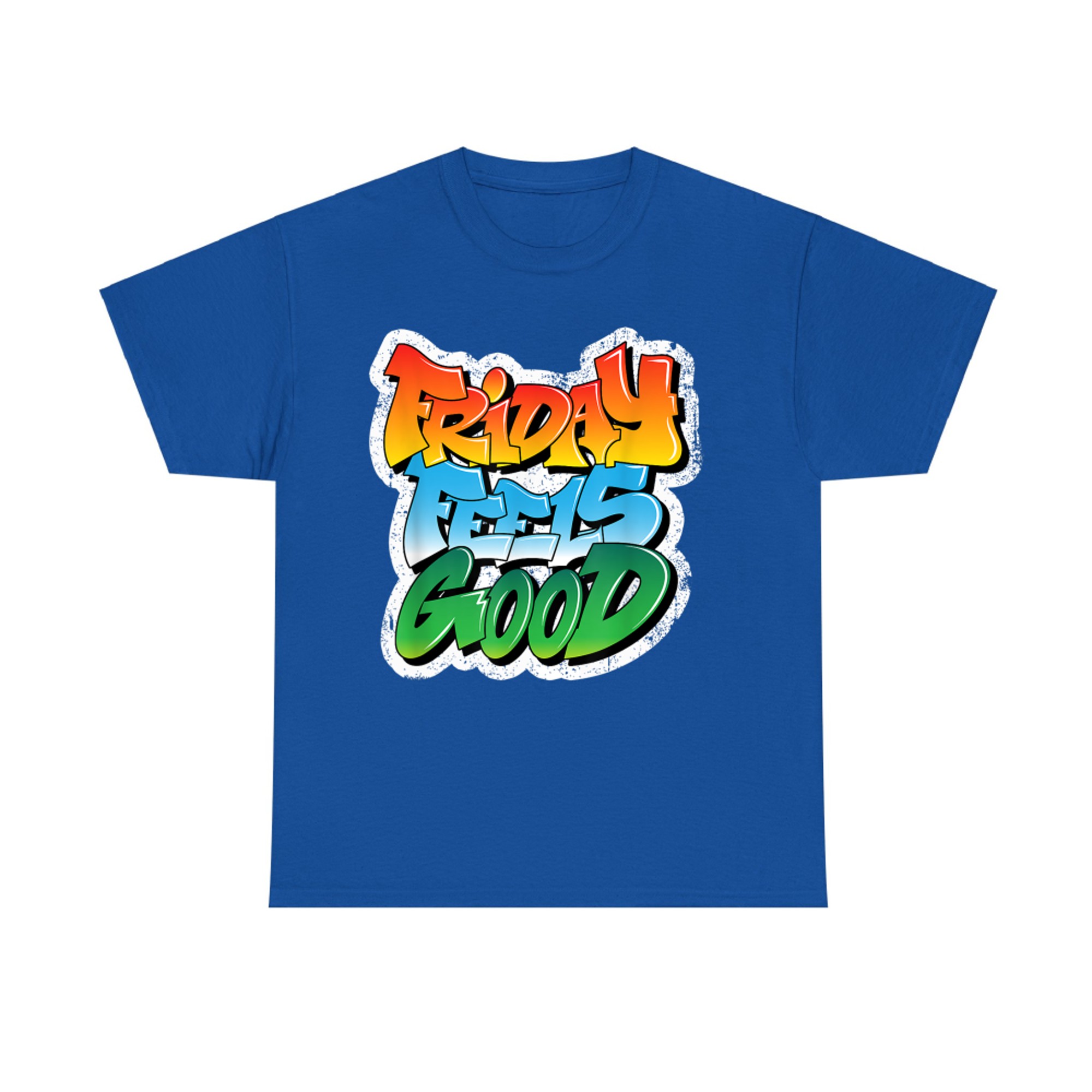 Friday Feels Good FRI YAY Finally Graffiti Art Design T-Shirt