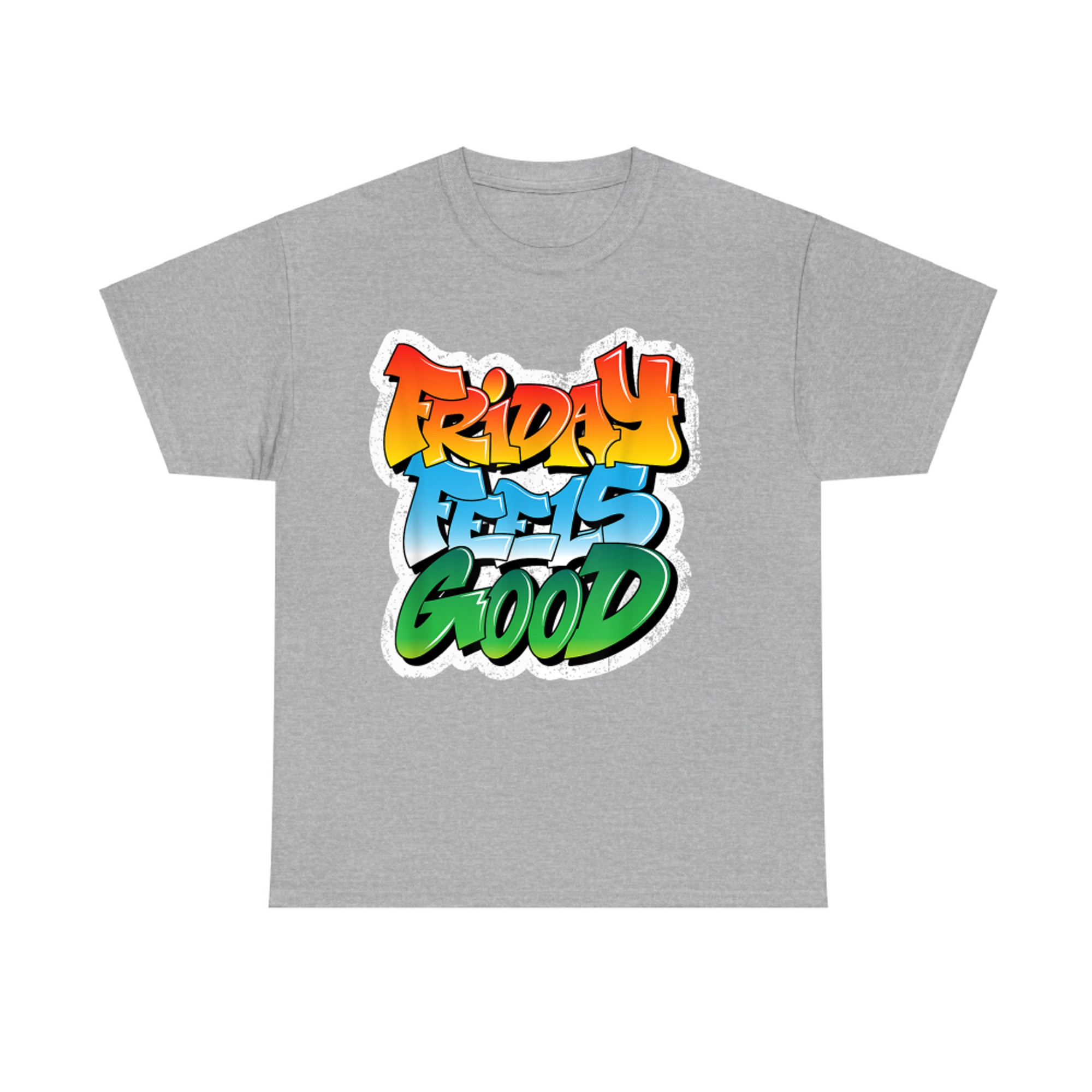 Friday Feels Good FRI YAY Finally Graffiti Art Design T-Shirt