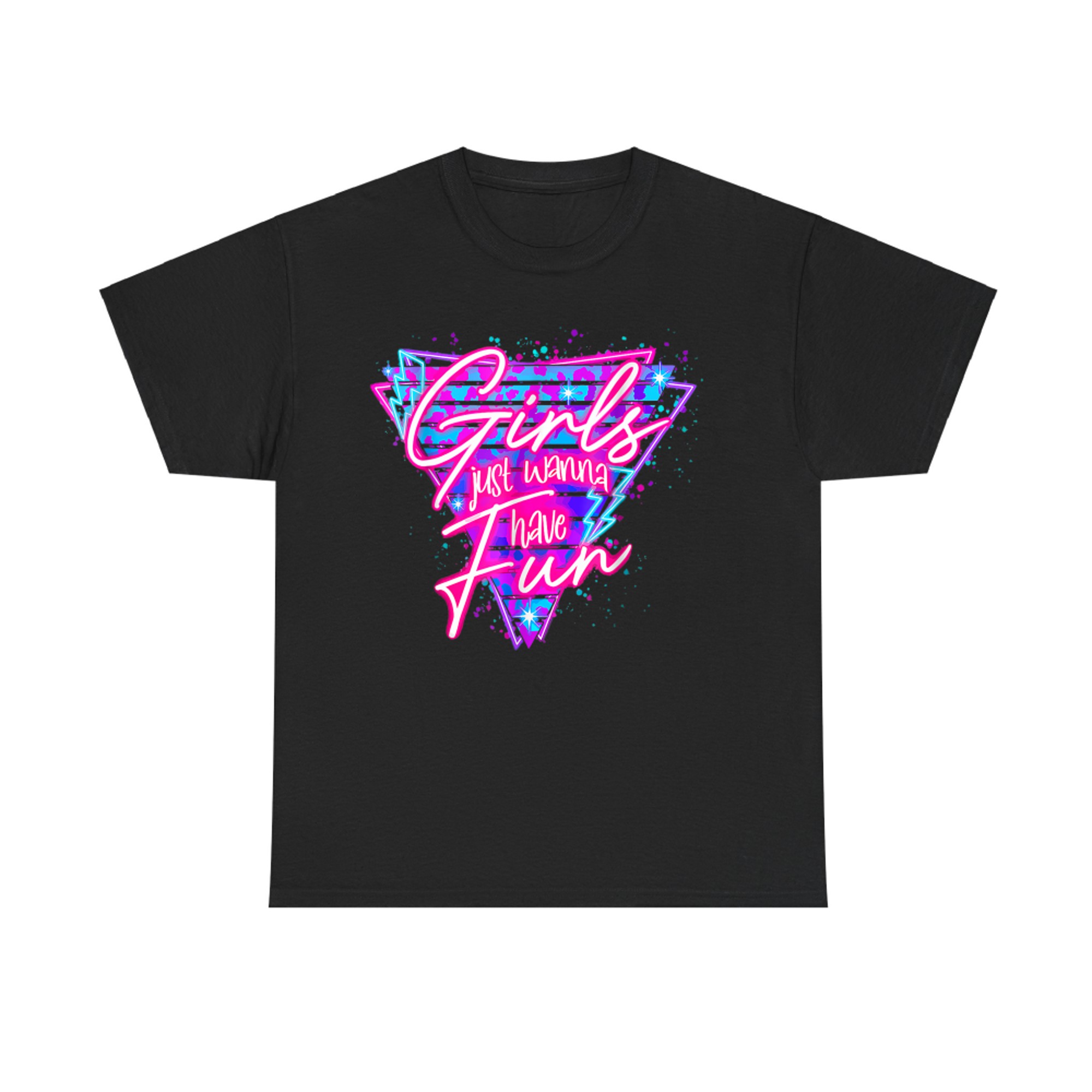 Funny 80's Girls Just Wanna Have Fun Nostalgia 1980s T-Shirt